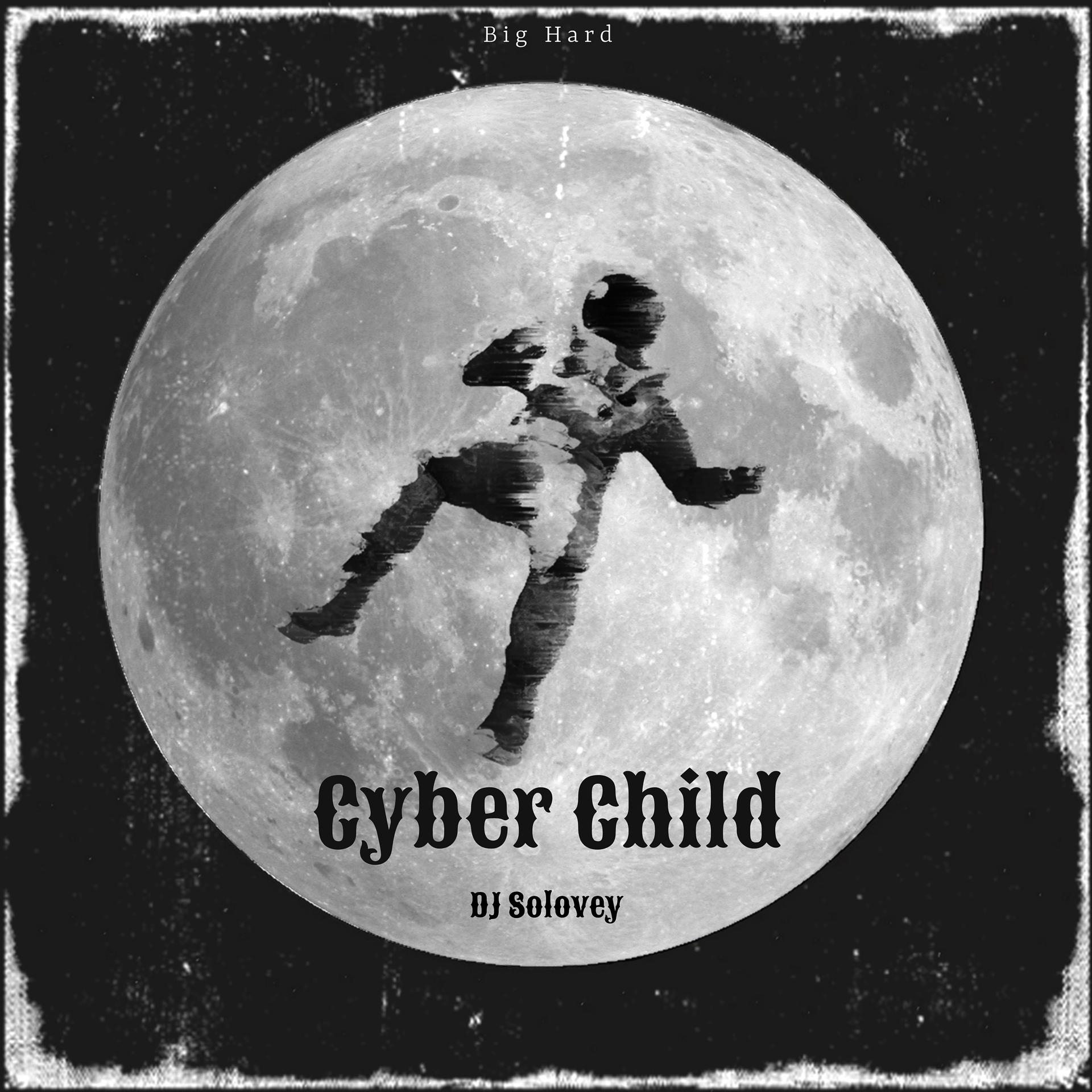 Постер альбома Cyber Child