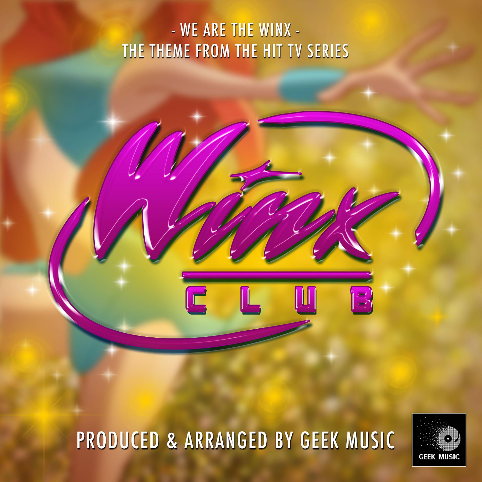 Постер альбома We Are The Winx (From "Winx Club")