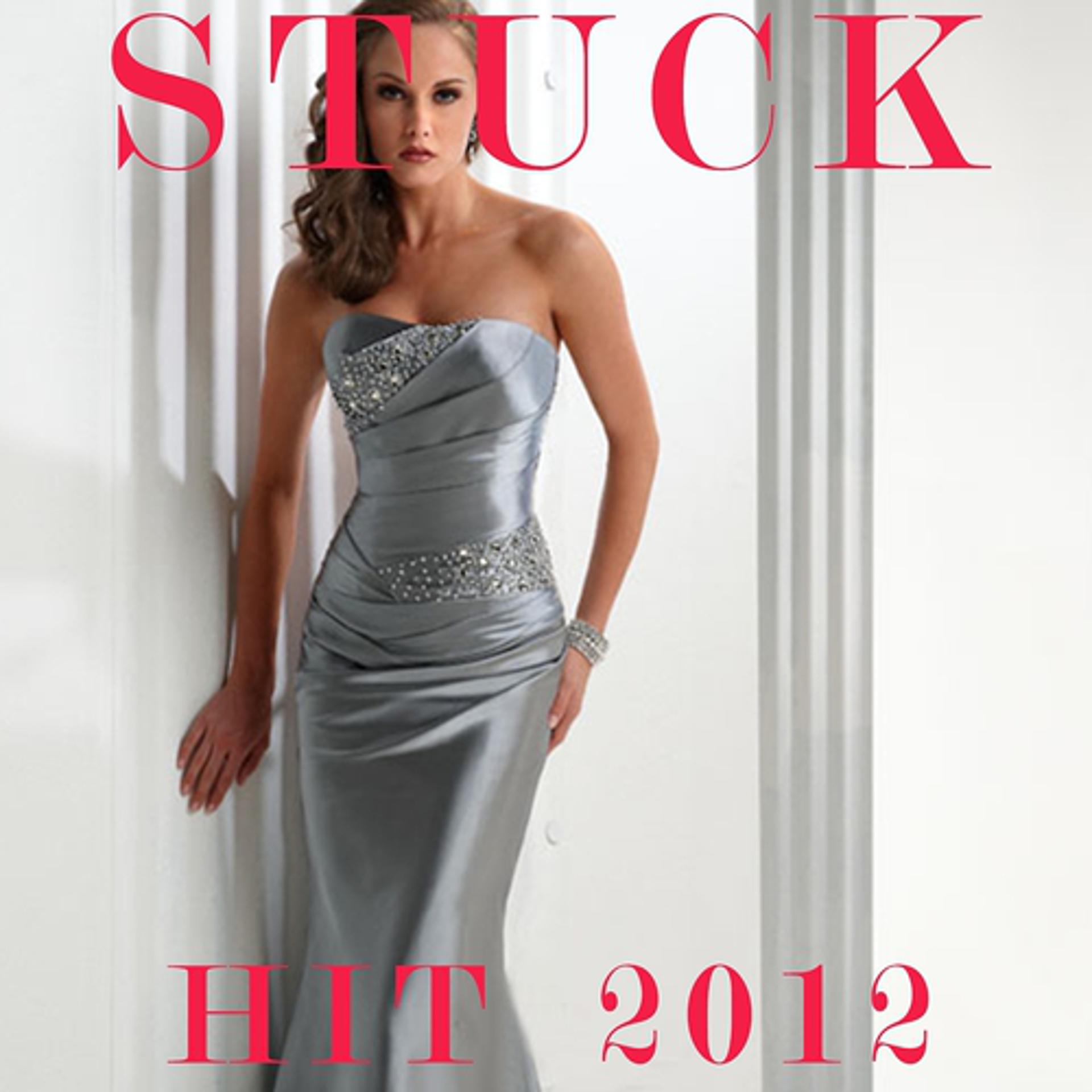 Постер альбома Stuck (Hit 2012)