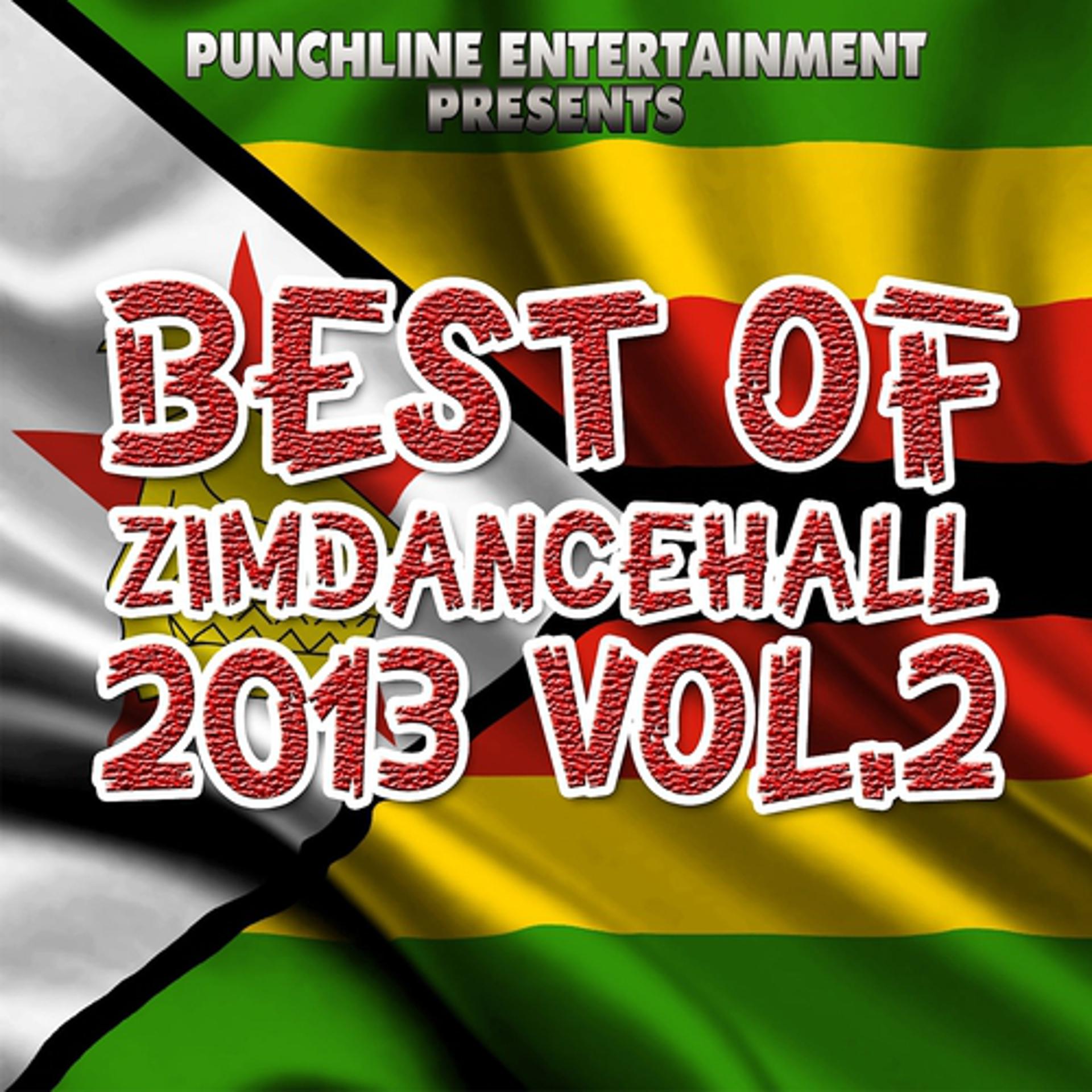 Постер альбома Best of Zimdancehall 2013, Vol. 2