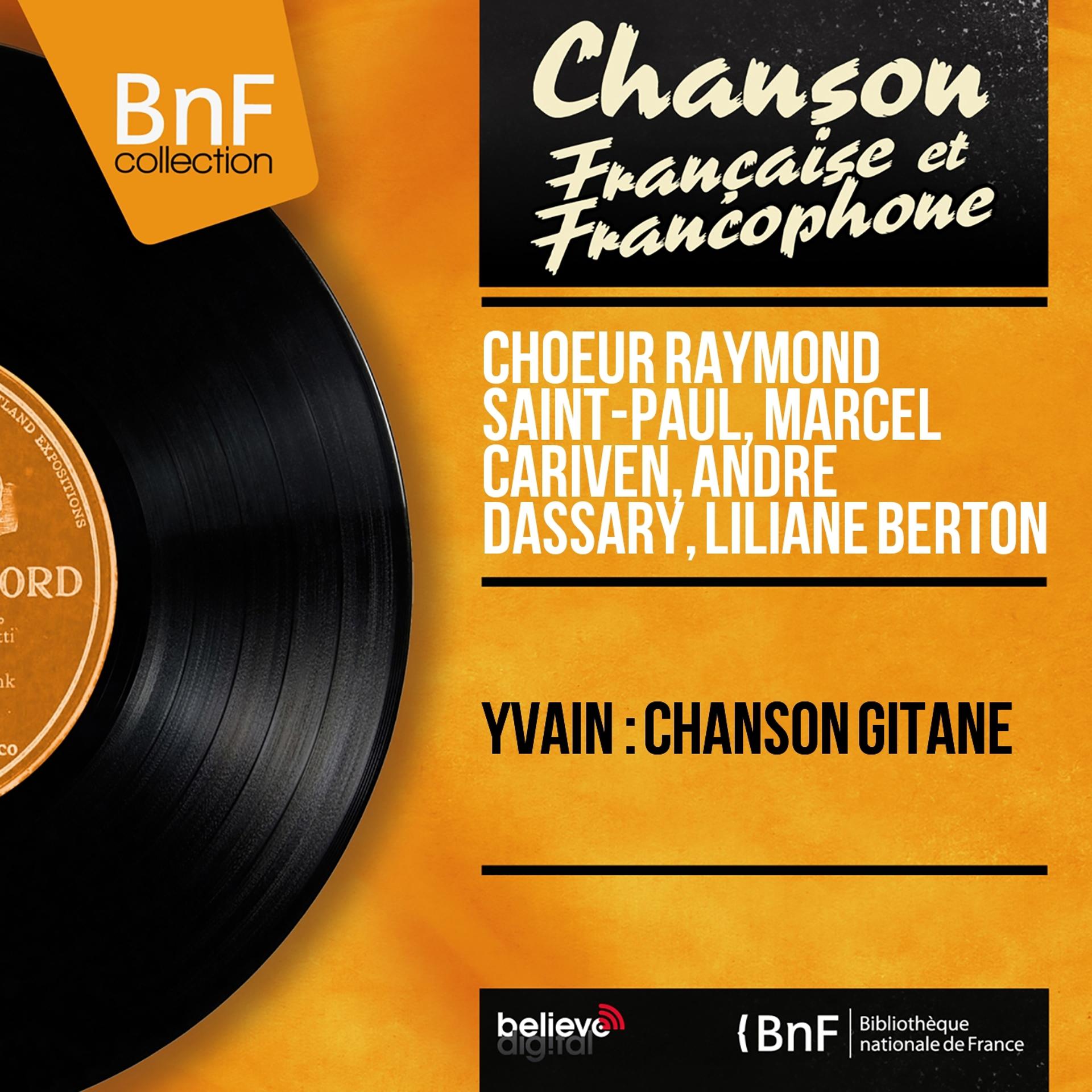 Постер альбома Yvain : Chanson gitane (Mono Version)