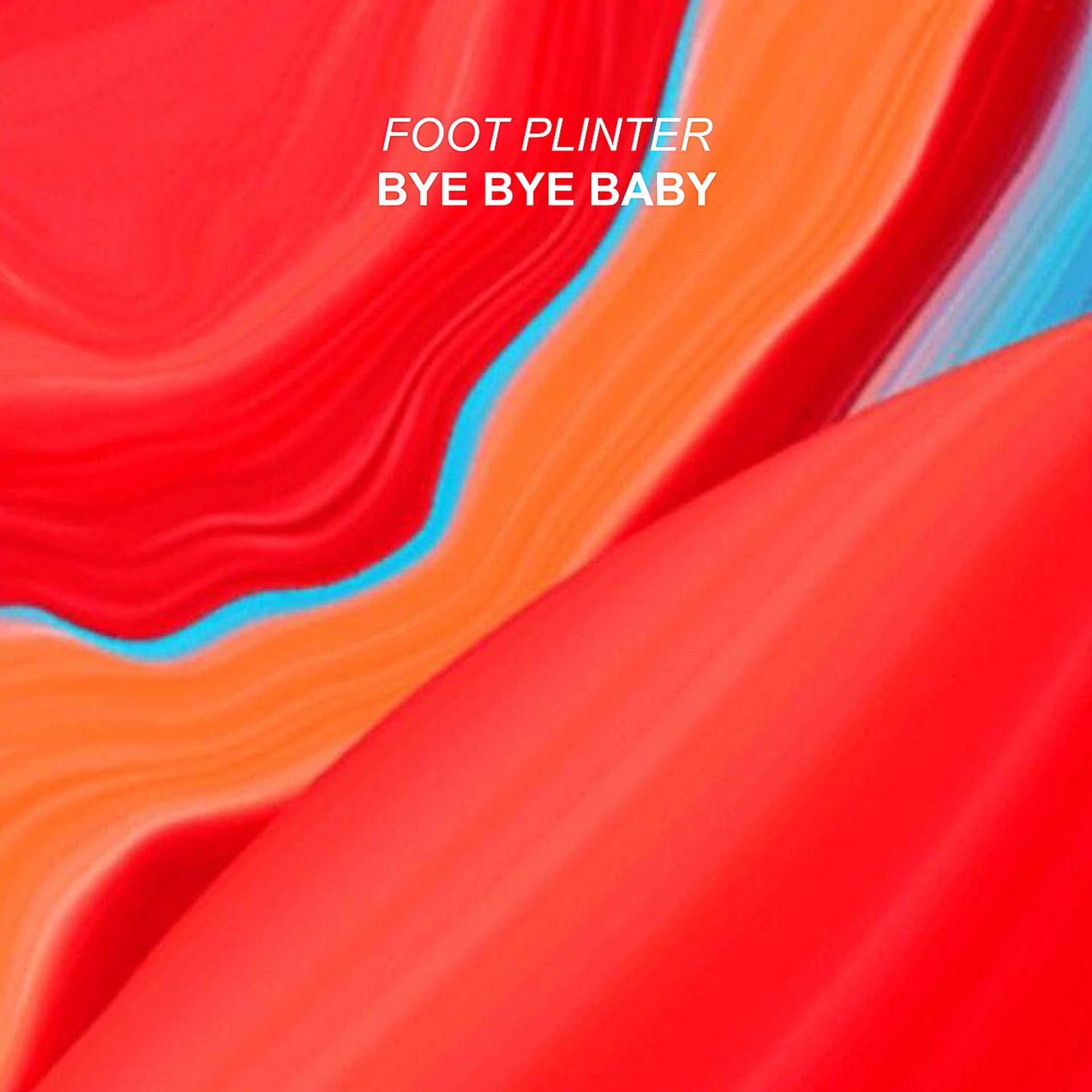 Постер альбома Bye bye Baby