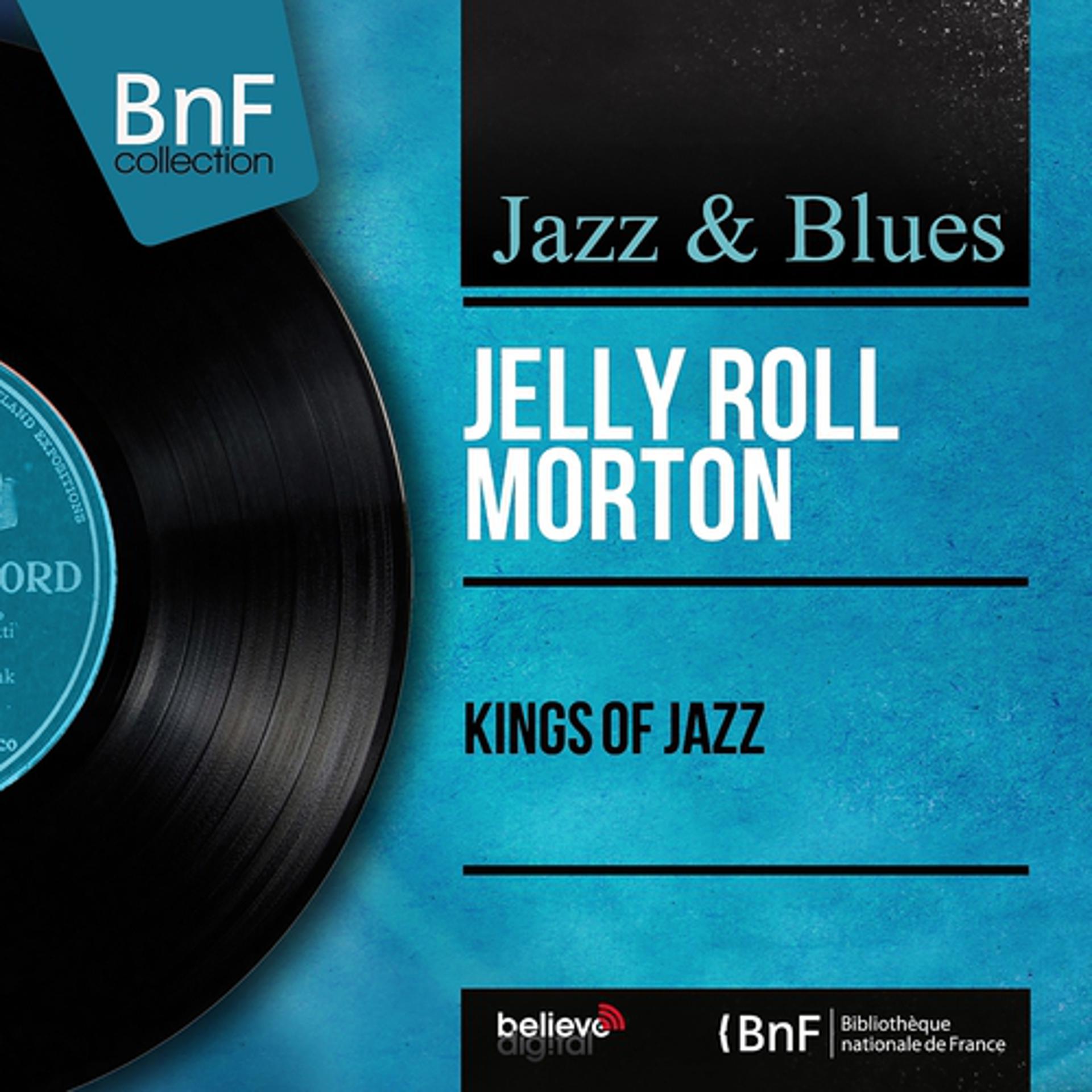 Постер альбома Kings of Jazz (Mono Version)