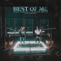 Постер альбома Best Of Me (feat. Dallas Smith) (Live Acoustic)