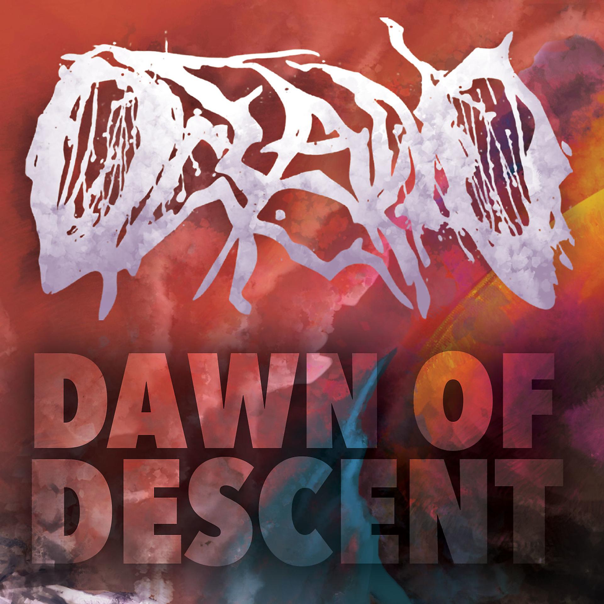 Постер альбома Dawn of Descent