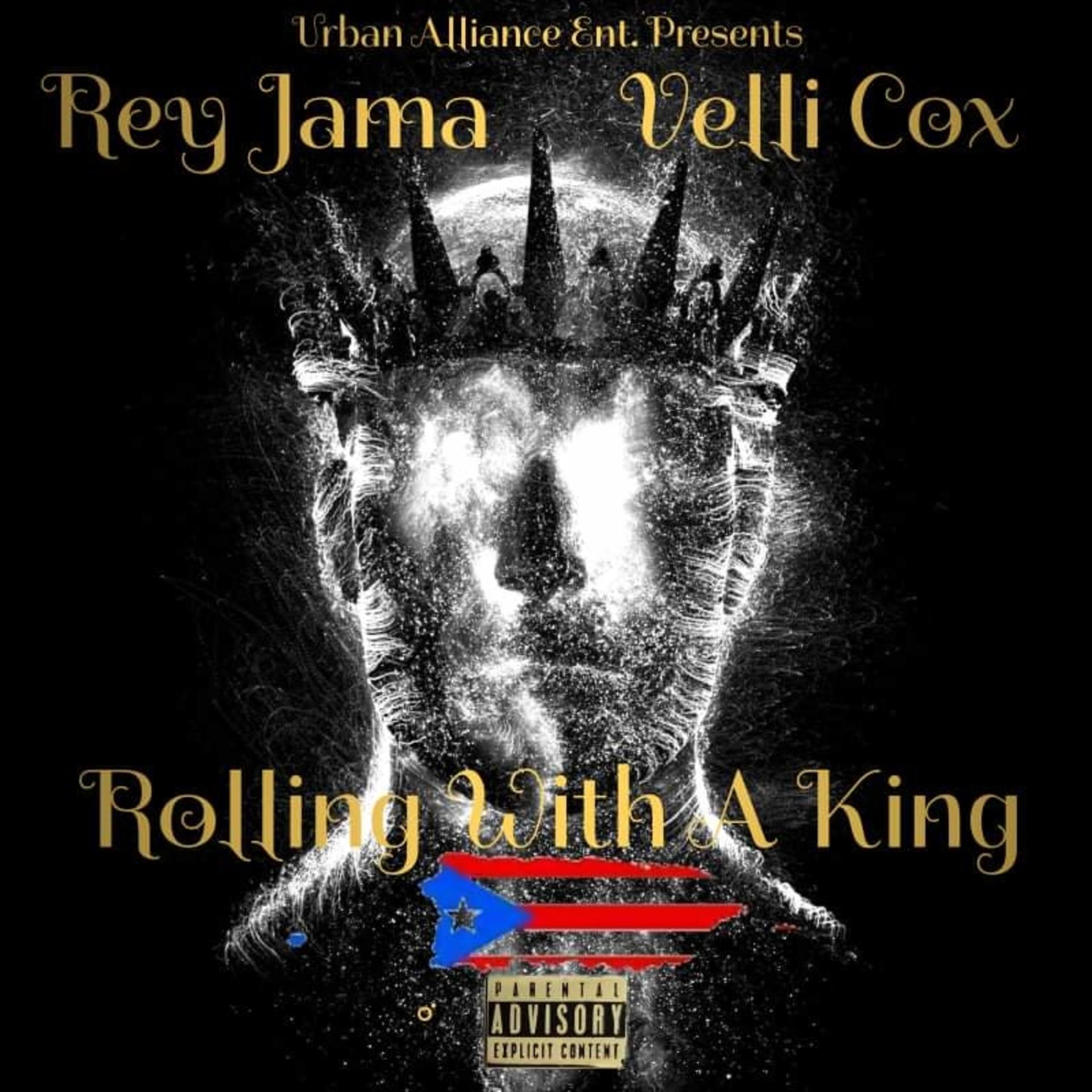 Постер альбома Rolling with A King (feat. Velli Cox)