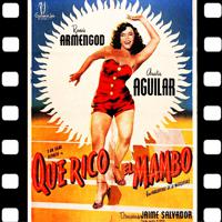 Постер альбома Qué Rico el Mambo