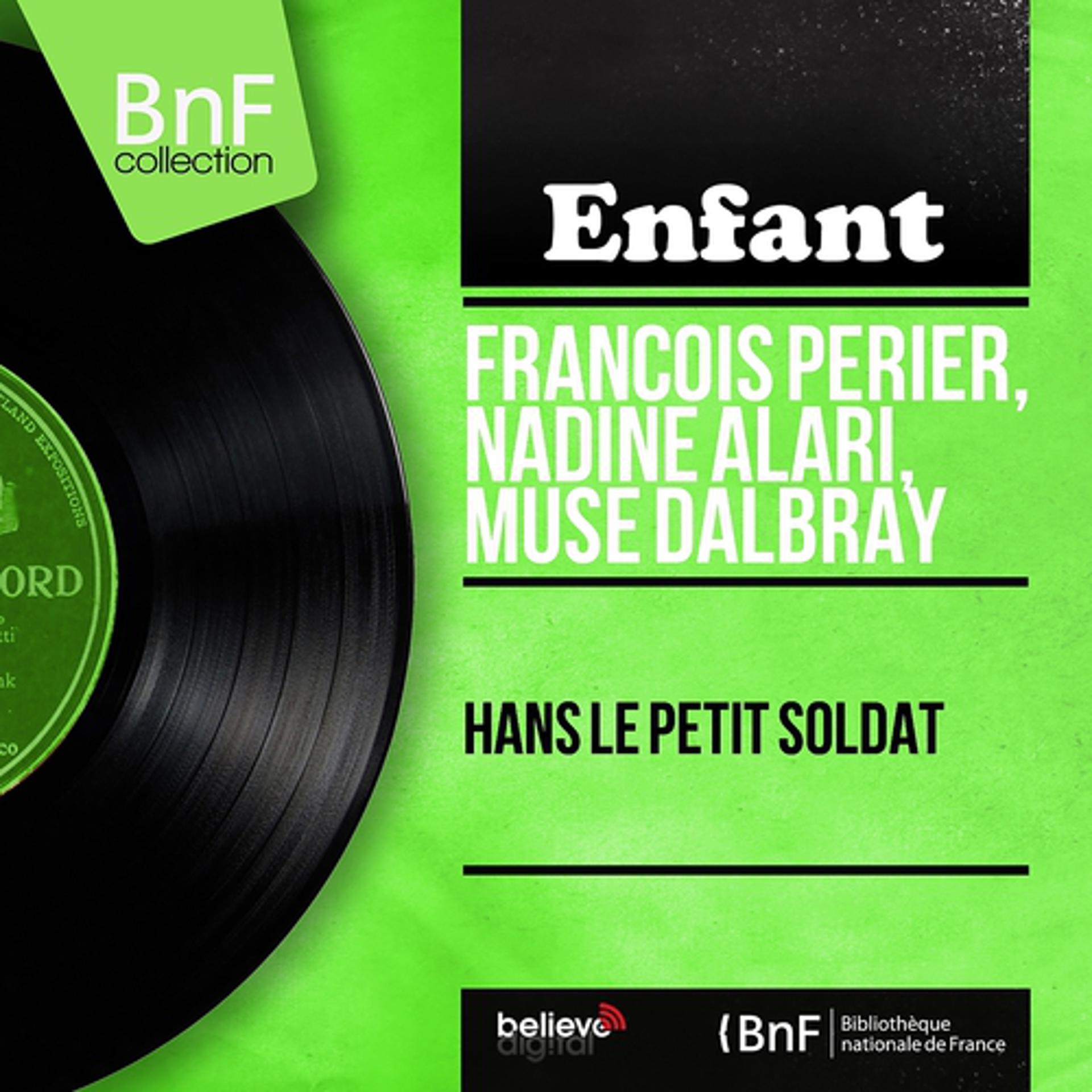 Постер альбома Hans le petit soldat (Mono Version)