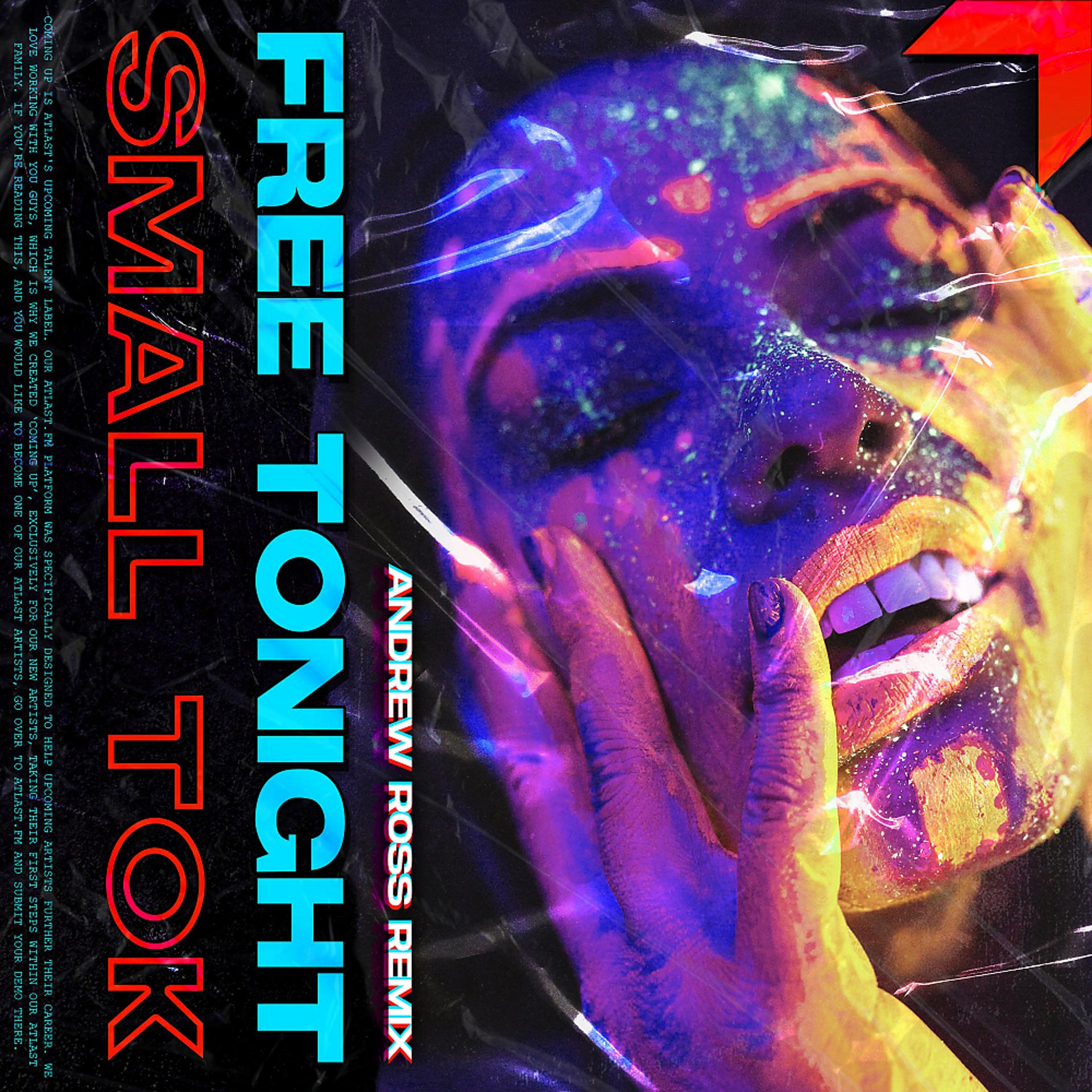 Постер альбома Free Tonight (Andrew Ross Remix)