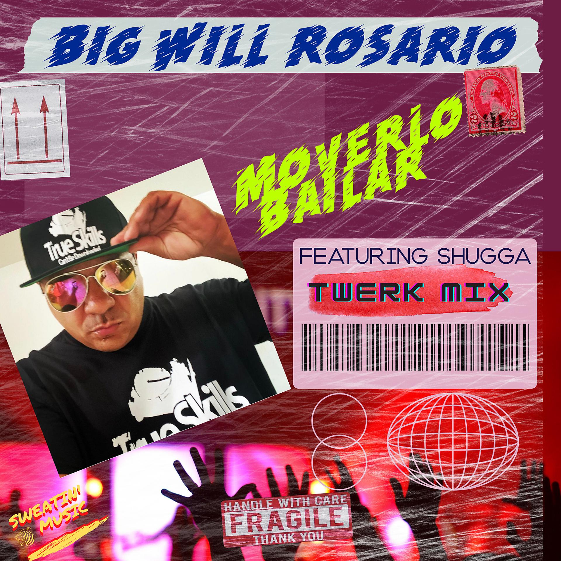 Постер альбома Moverlo Bailar (Big Will Rosario Twerk Mix)
