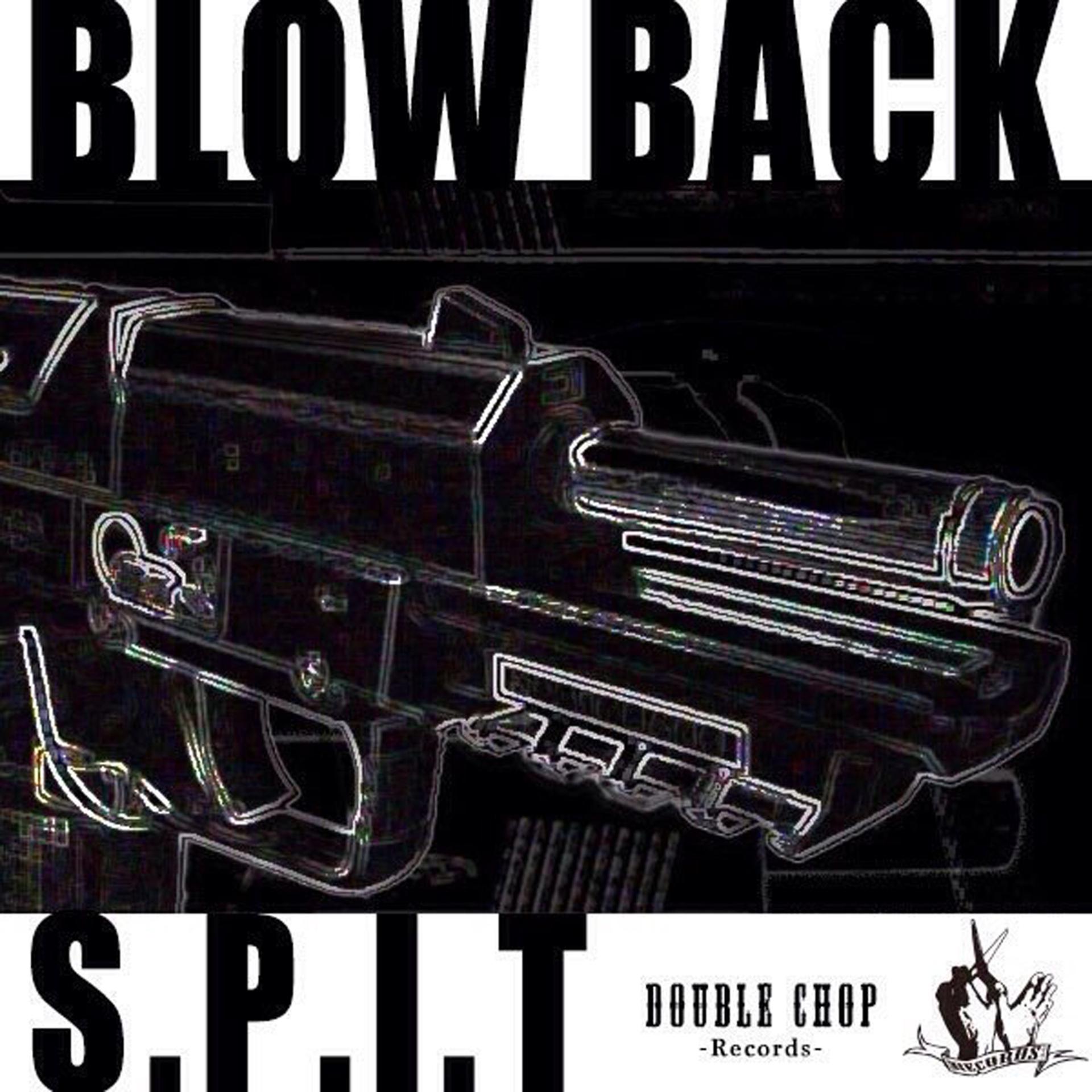 Постер альбома Blow Back - Single