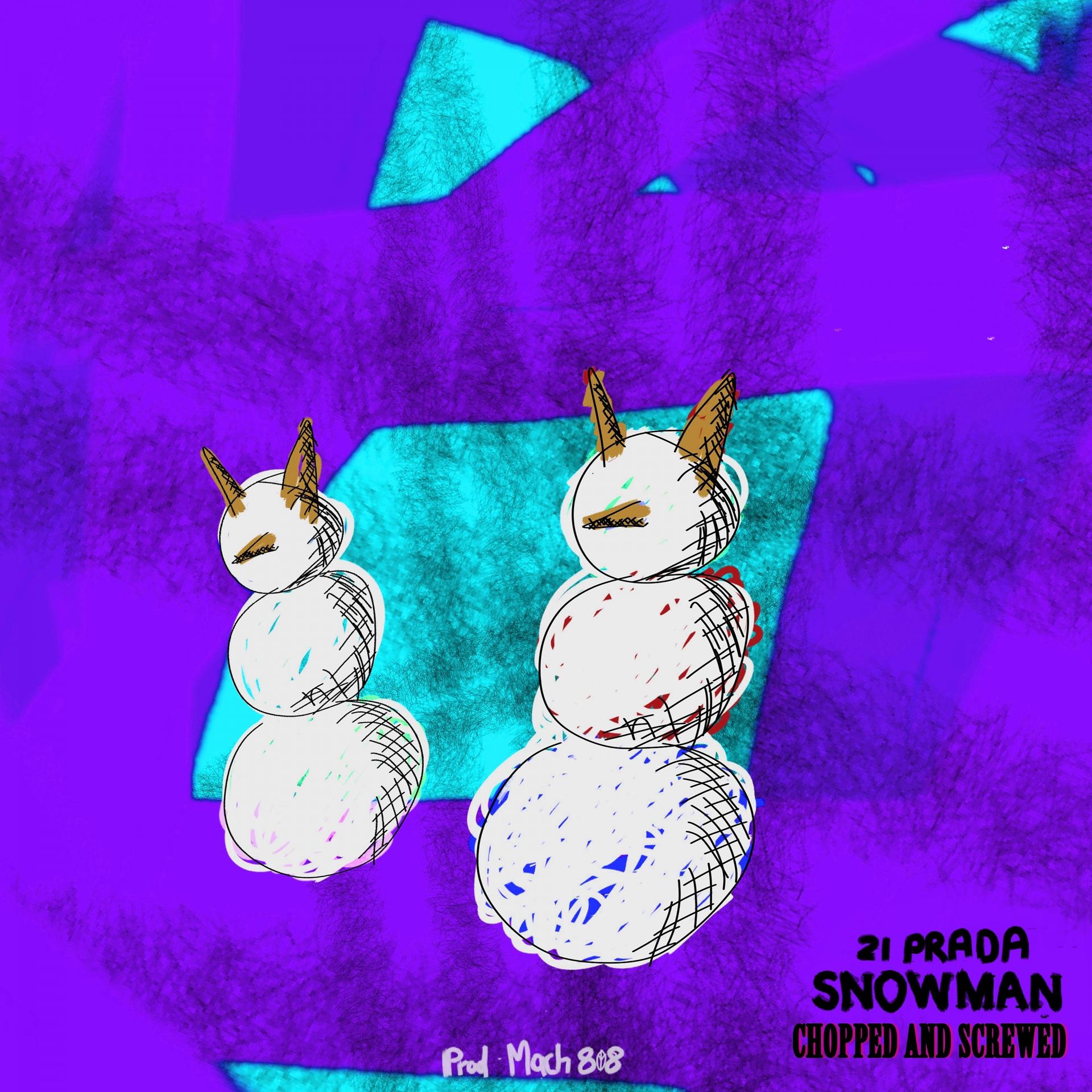 Постер альбома Snowman (Chopped and Screwed)