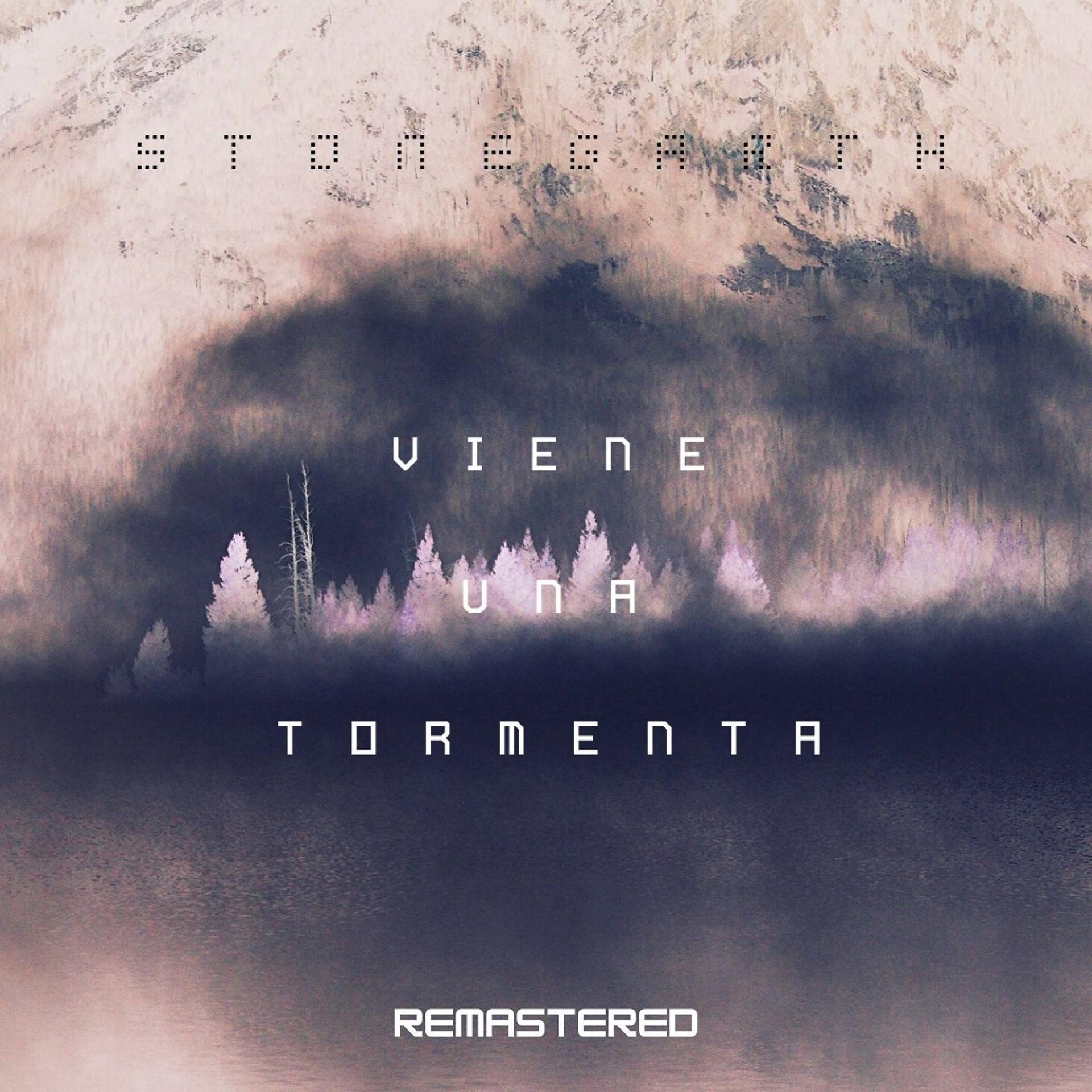 Постер альбома Viene Una Tormenta (Remastered)