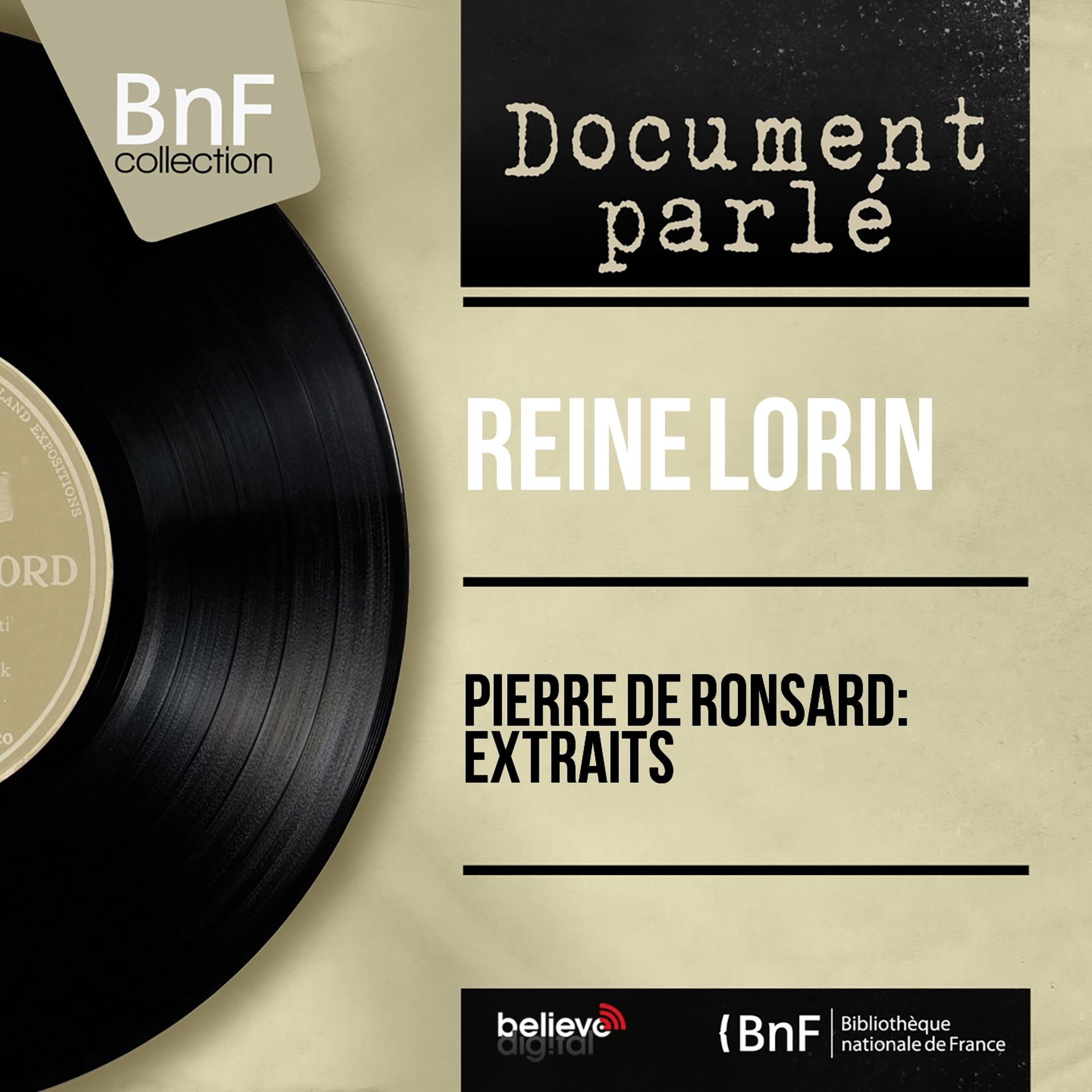 Постер альбома Pierre de Ronsard: Extraits (Mono Version)