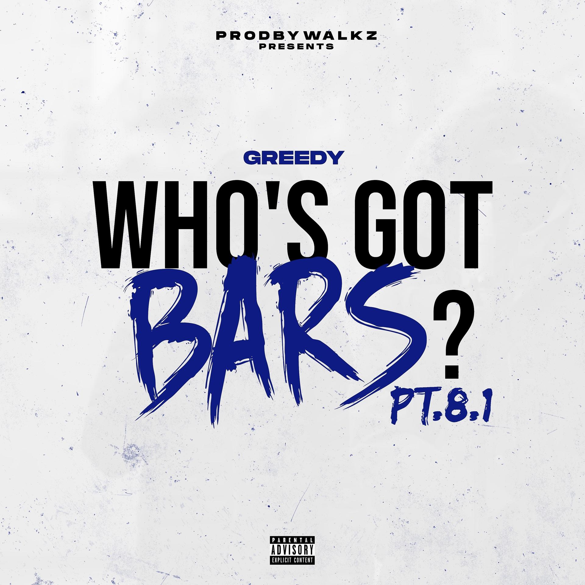 Постер альбома Who's Got Bars? Pt. 8.1