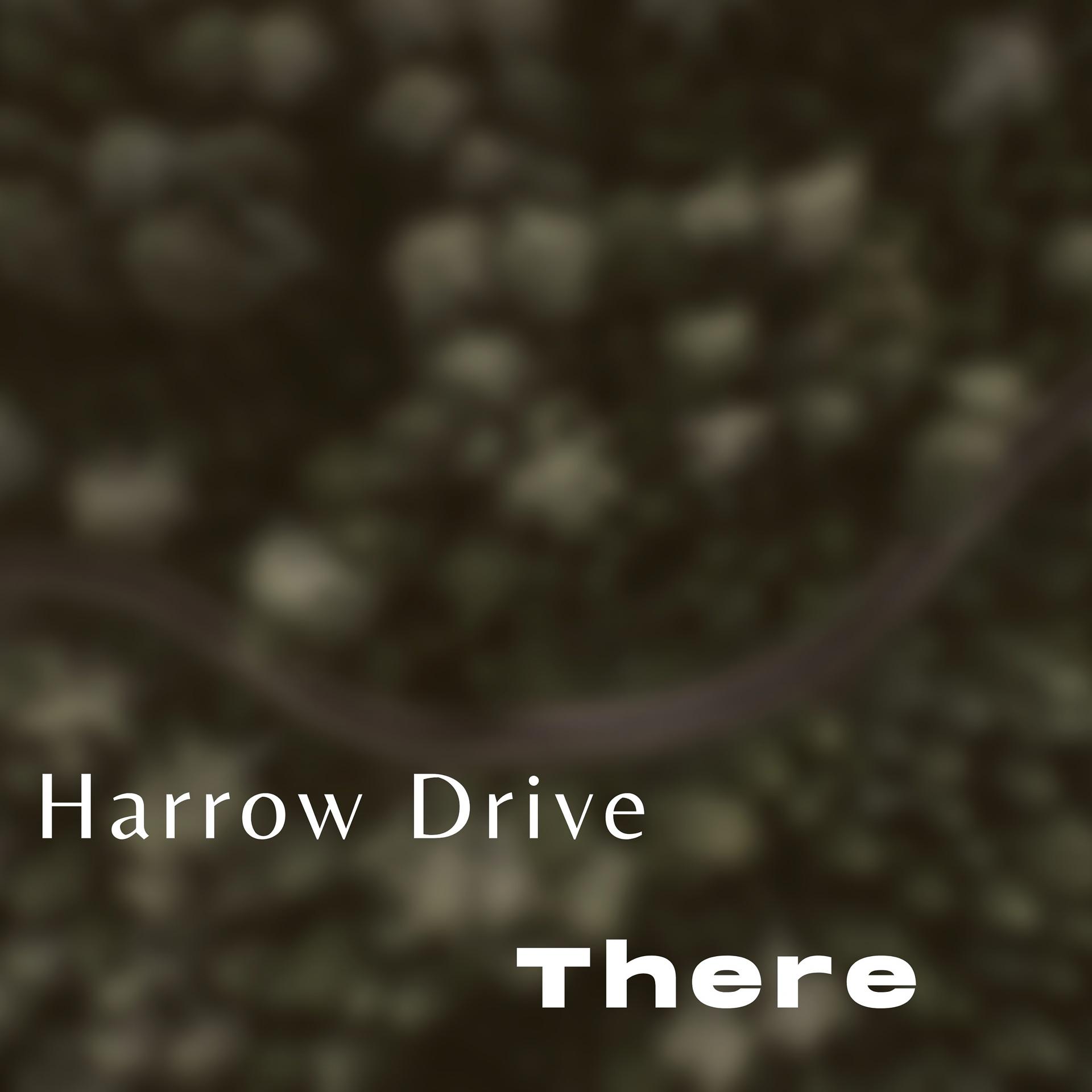 Постер альбома Harrow Drive