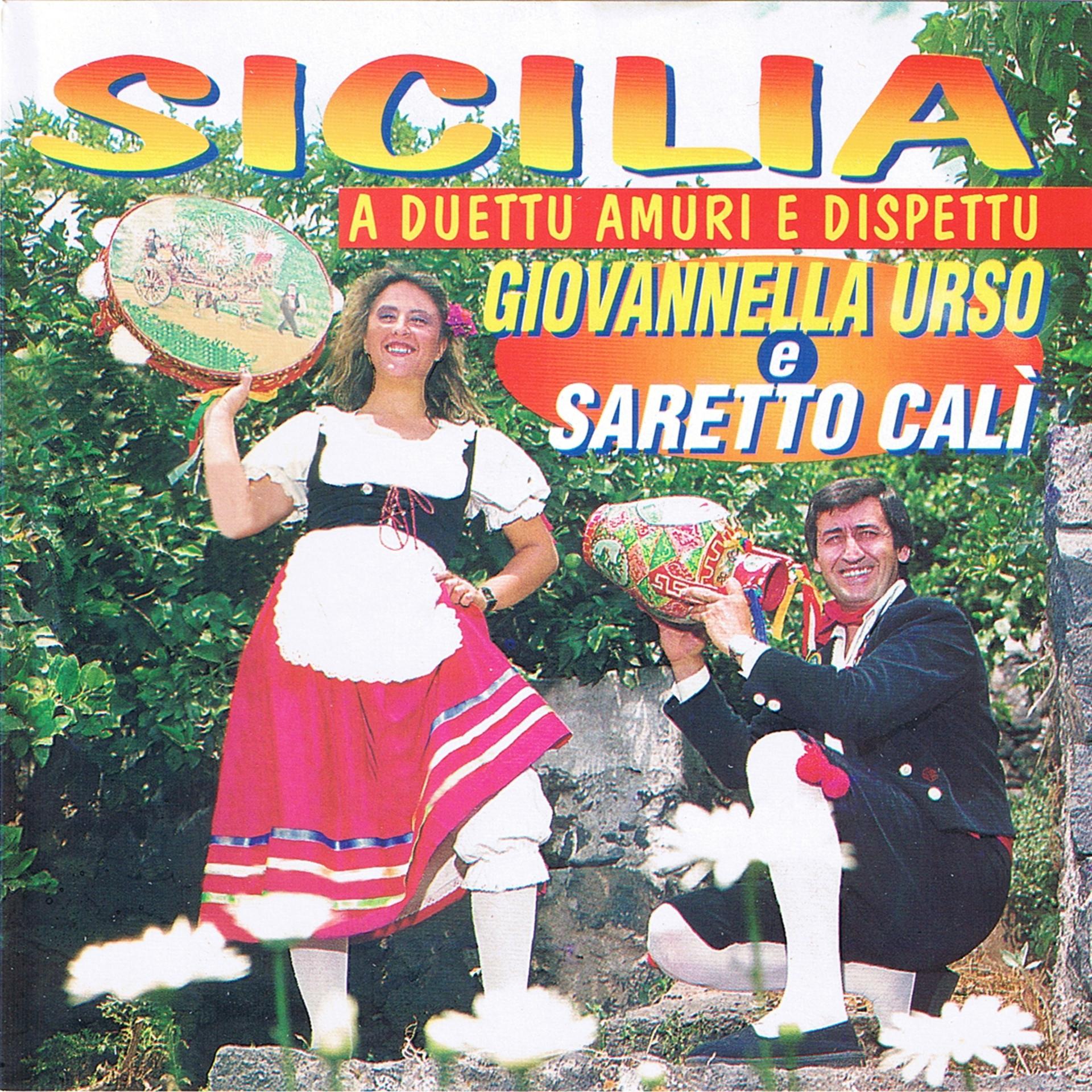 Постер альбома Sicilia a duettu amuri e dispettu