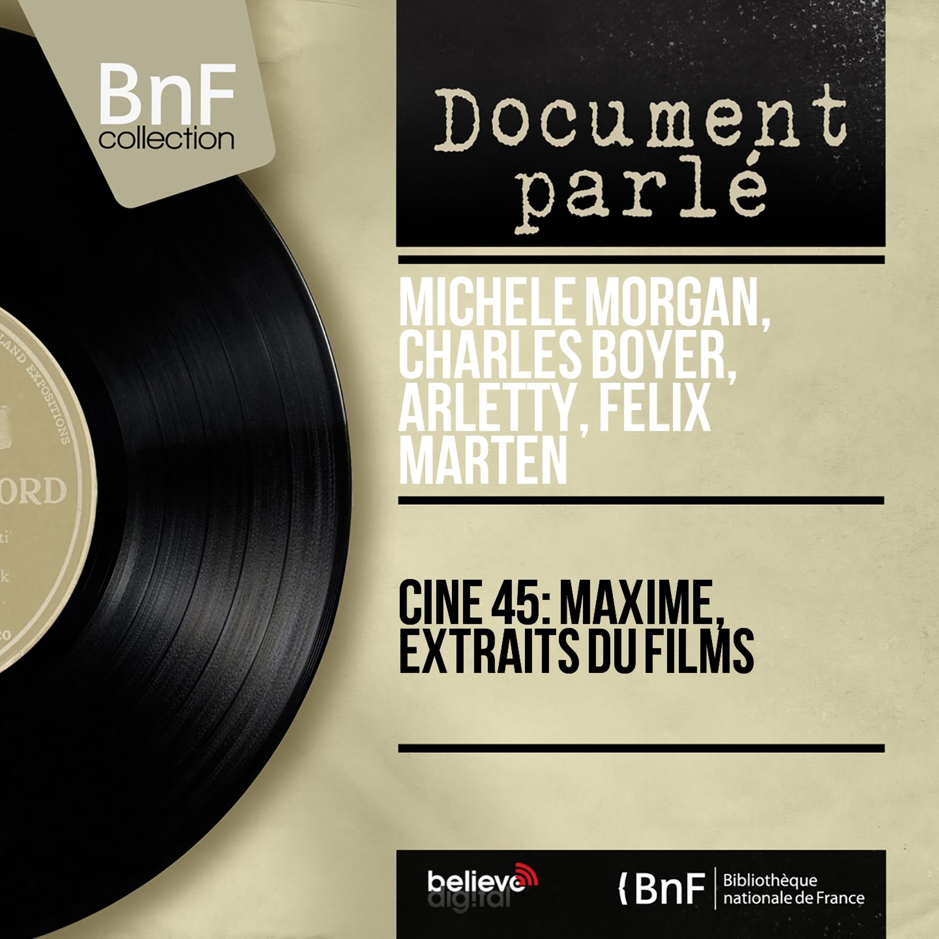 Постер альбома Ciné 45: Maxime, extraits du films (Mono Version)