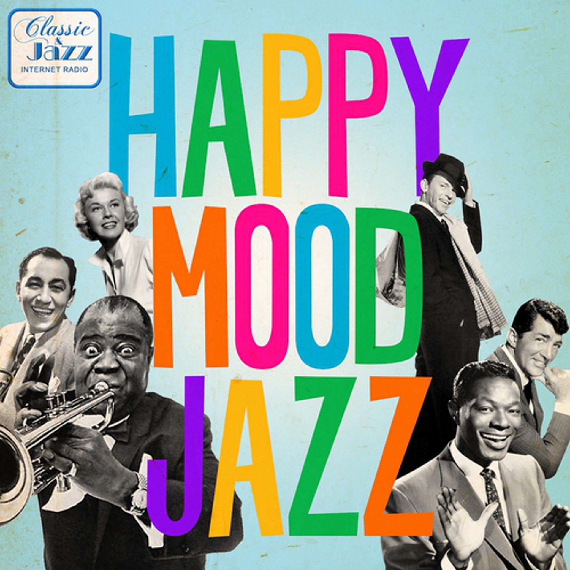 Постер альбома Happy Mood Jazz