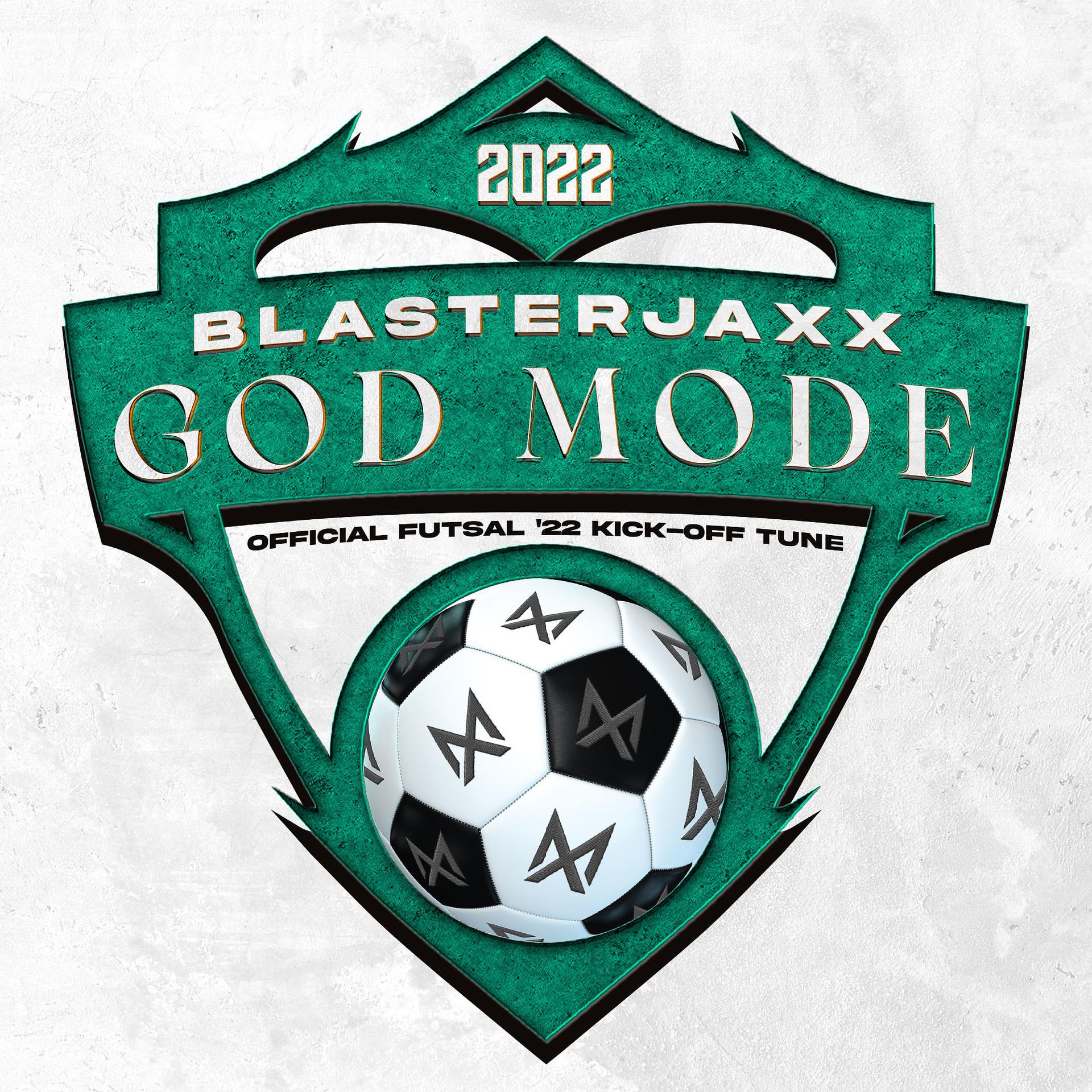 Постер альбома God Mode (Official Futsal ’22 Kick-Off Tune)