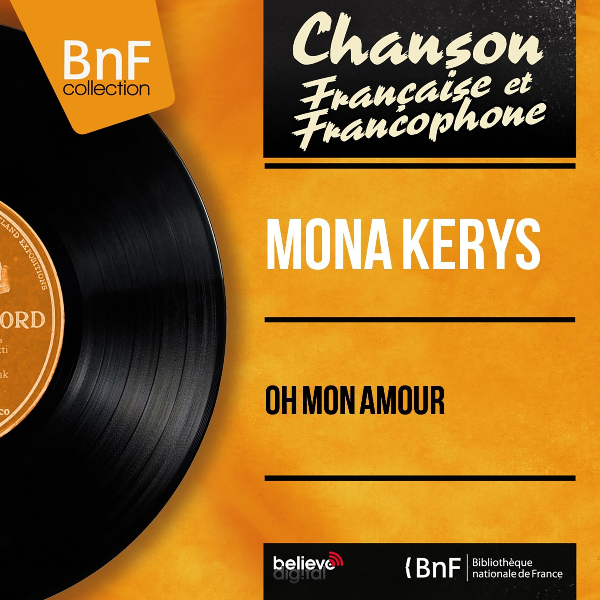Постер альбома Oh mon amour (Mono Version)