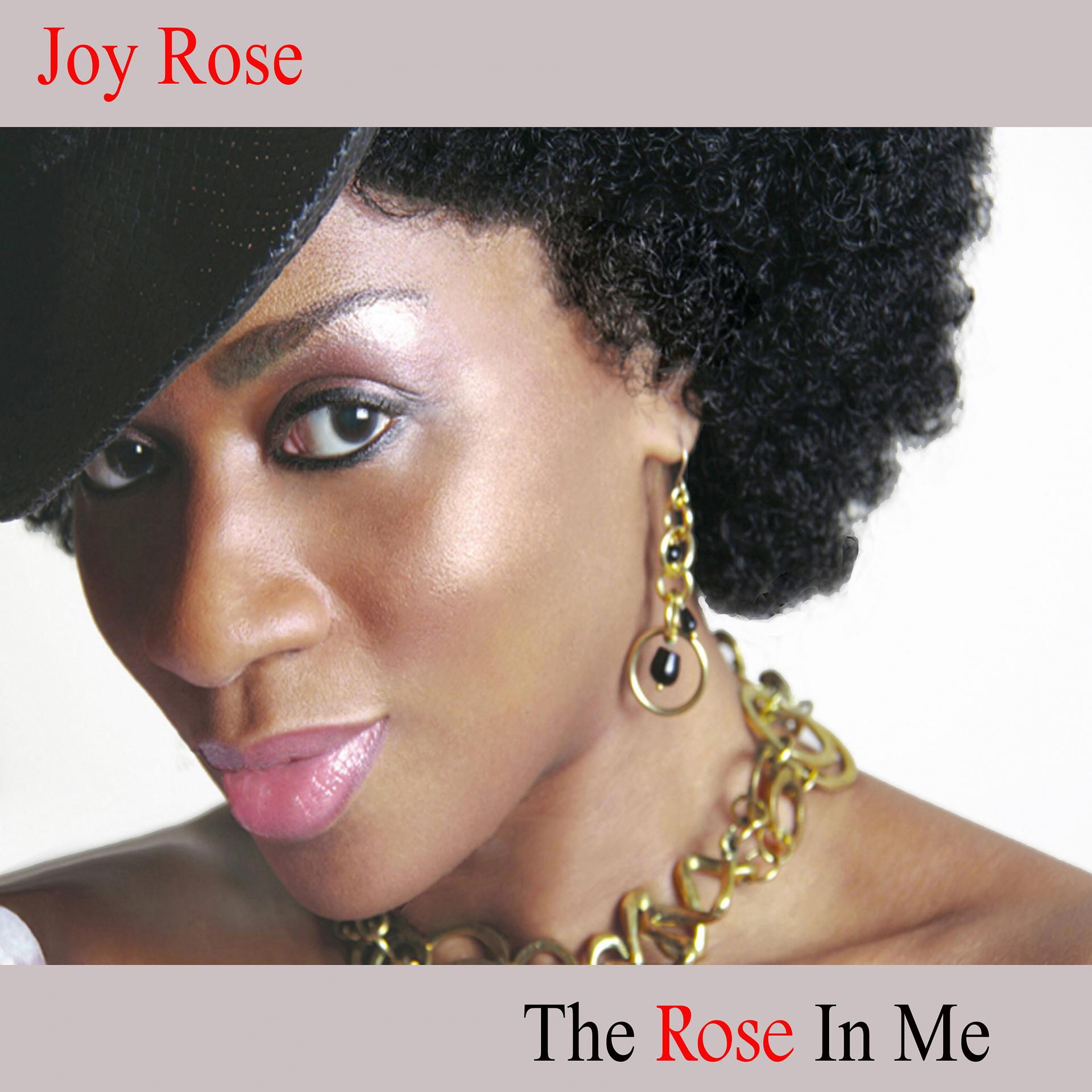 Постер альбома The Rose In Me