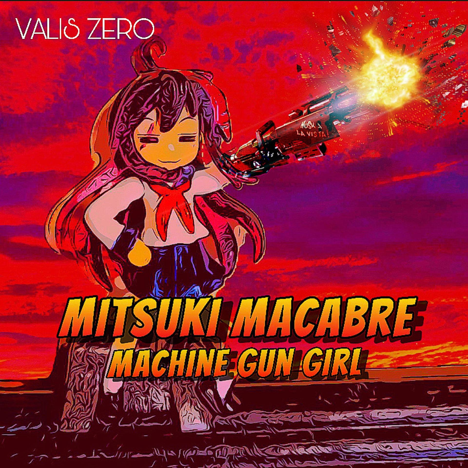 Постер альбома Mitsuki Macabre Machine Gun Girl