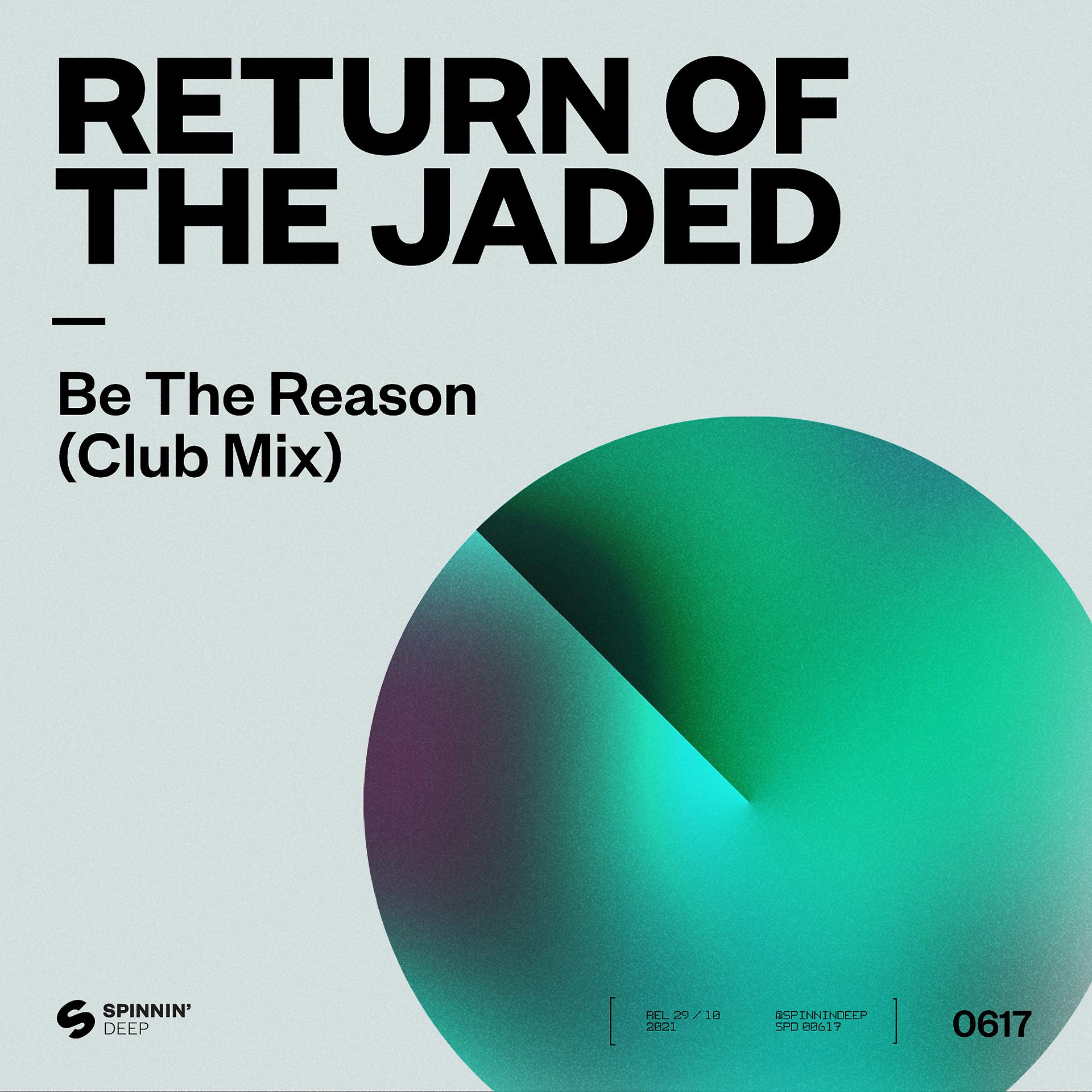 Постер альбома Be The Reason (Club Mix)