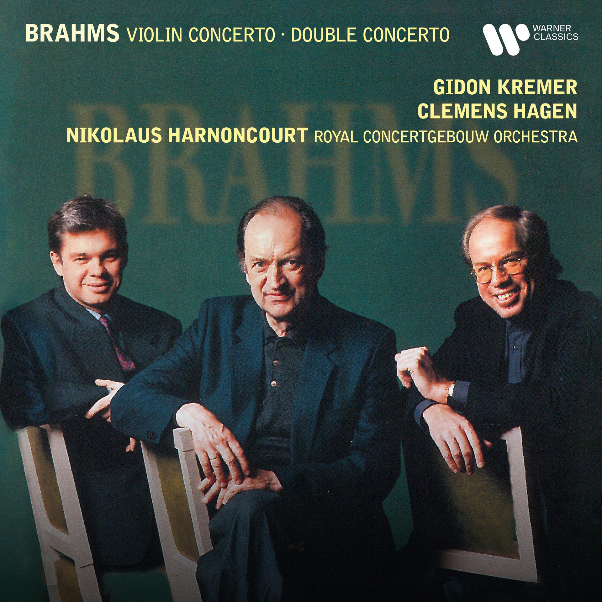 Постер альбома Brahms: Violin Concerto, Op. 77 & Double Concerto, Op. 102