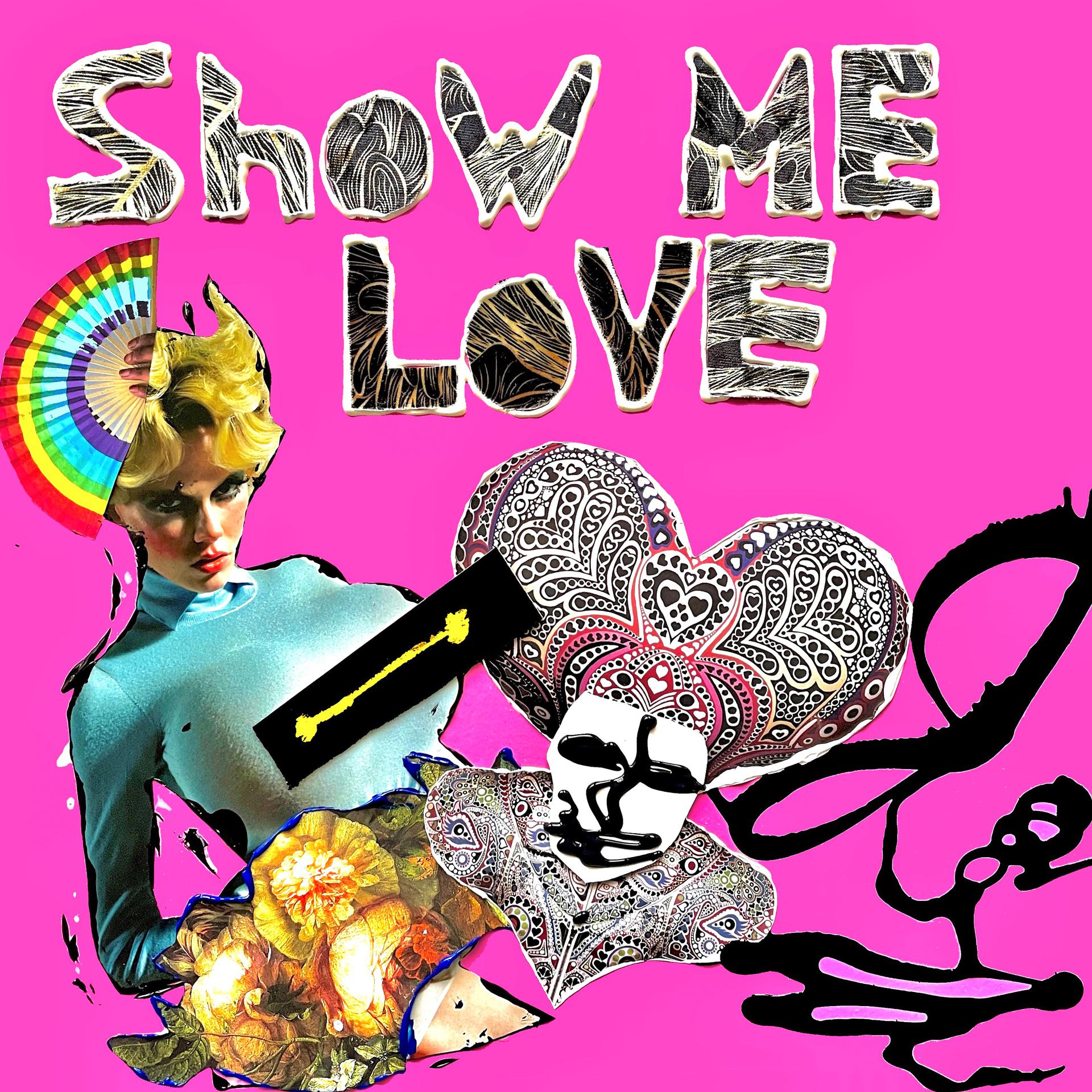 Постер альбома Show Me Love