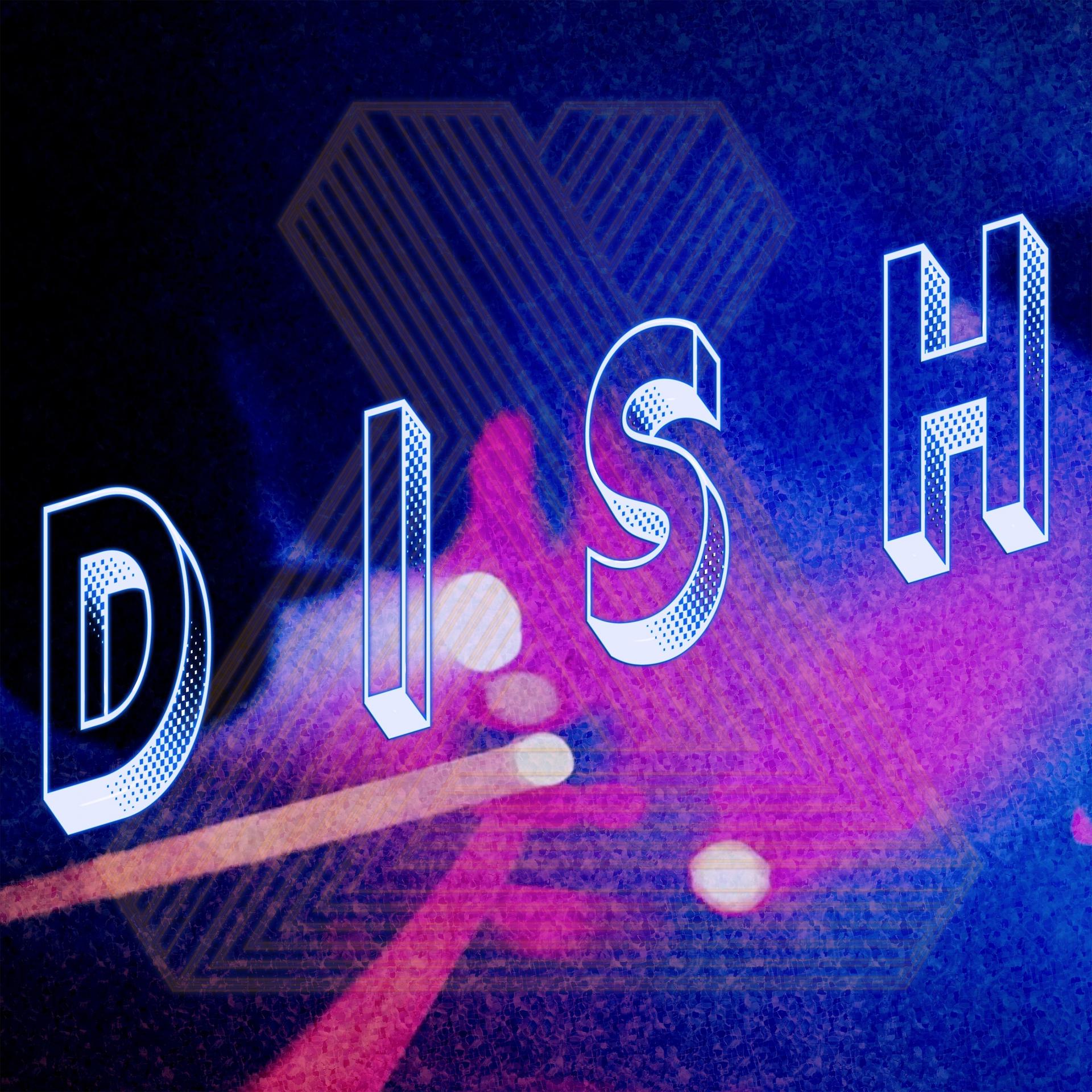 Постер альбома Dish