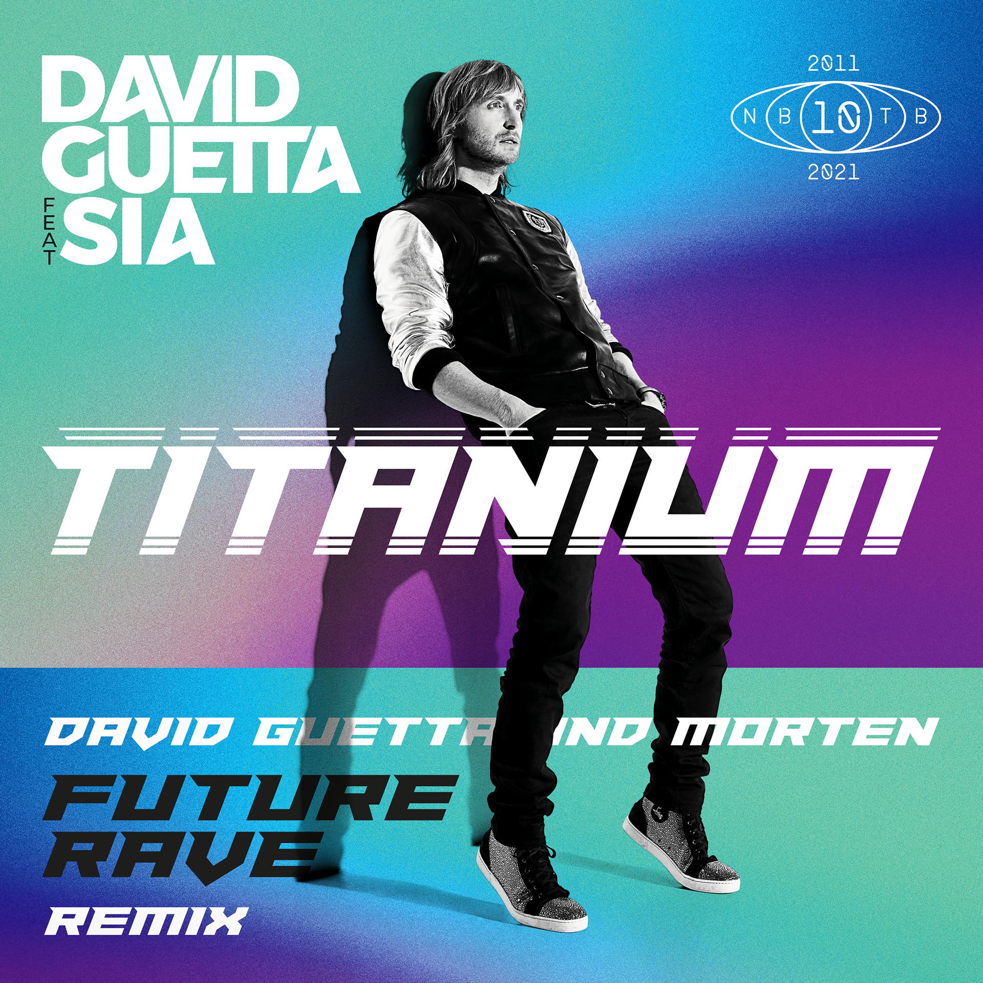 Постер альбома Titanium (feat. Sia) [David Guetta & MORTEN Future Rave Remix]