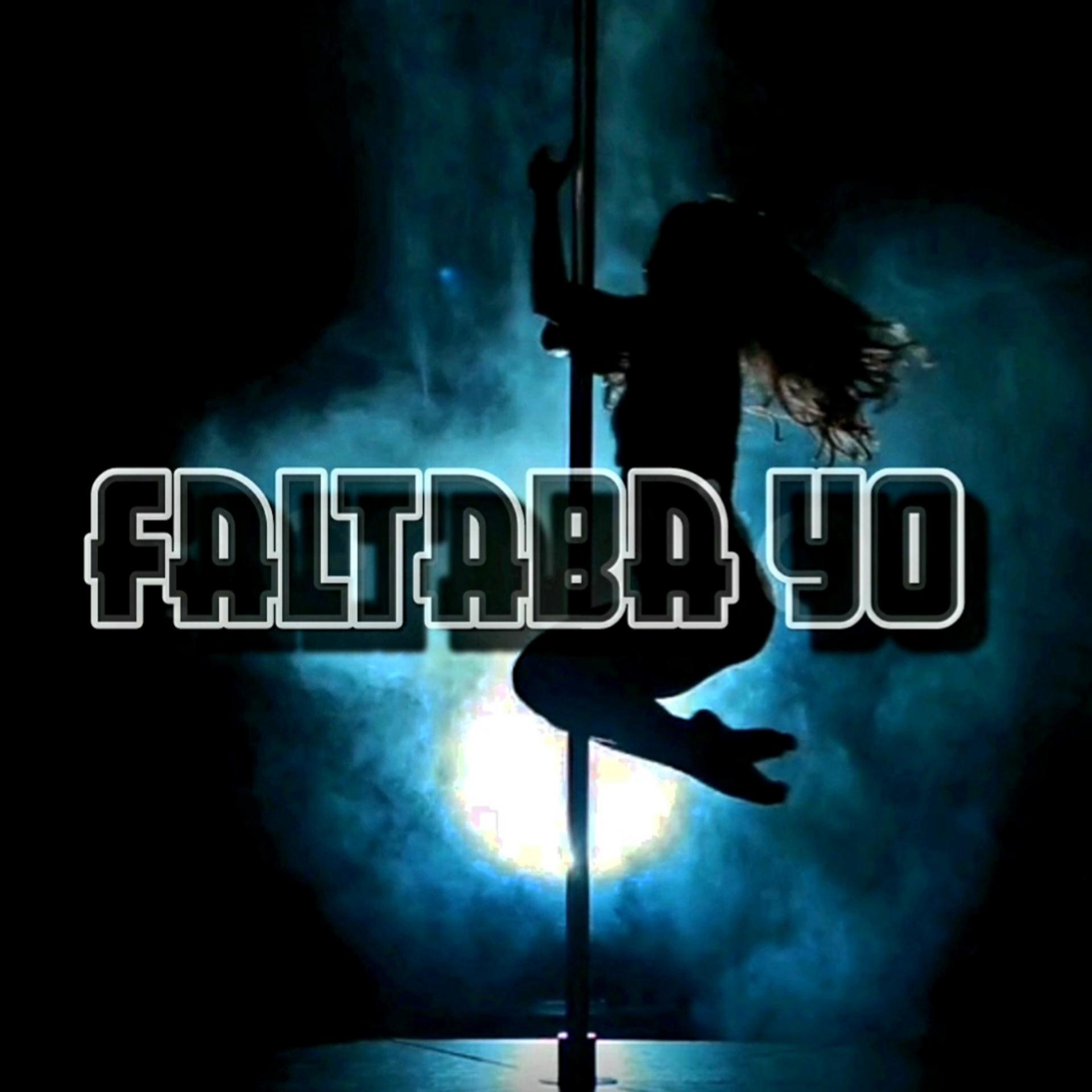 Постер альбома Faltaba Yo