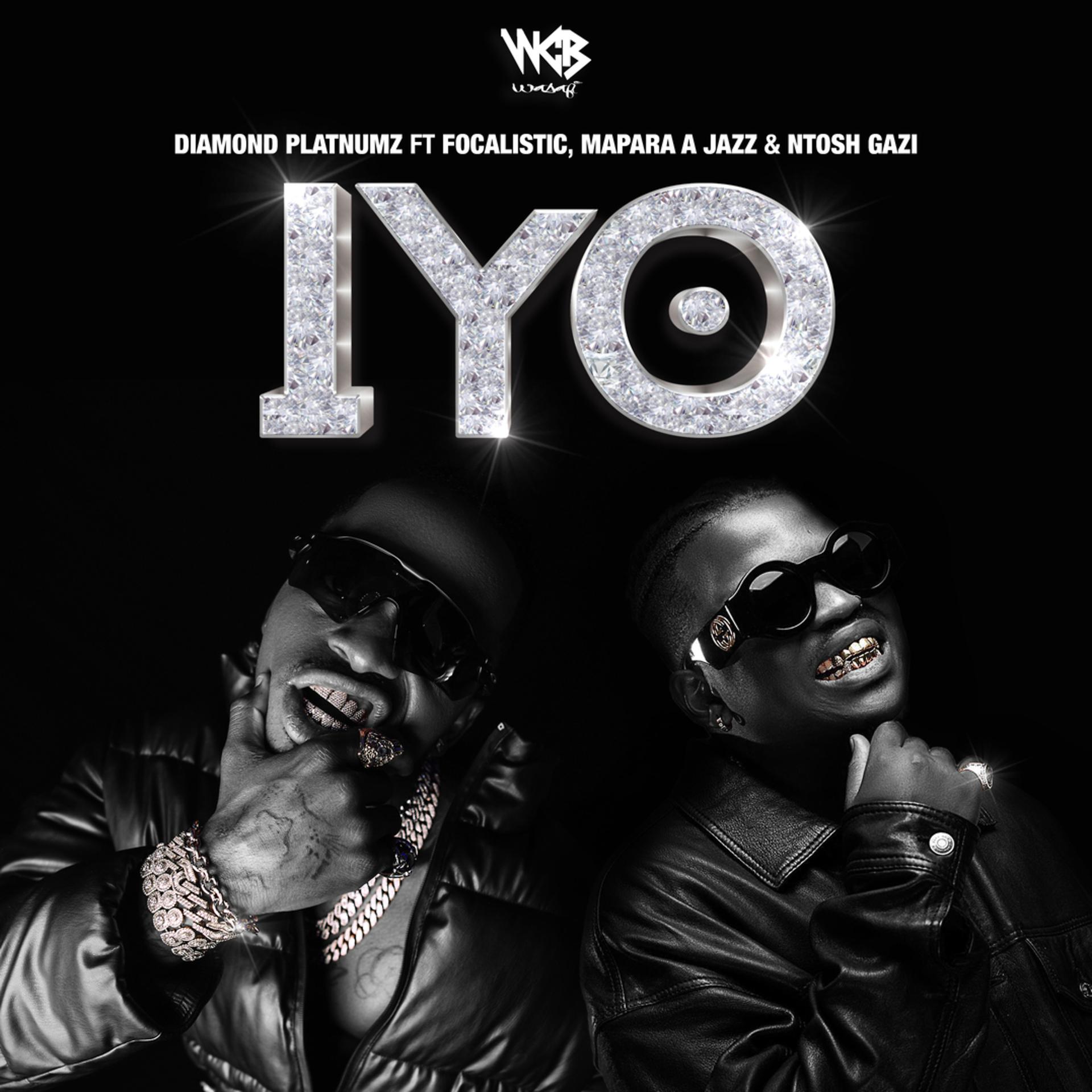 Постер альбома Iyo (feat. Focalistic, Mapara A Jazz, & Ntosh Gazi)