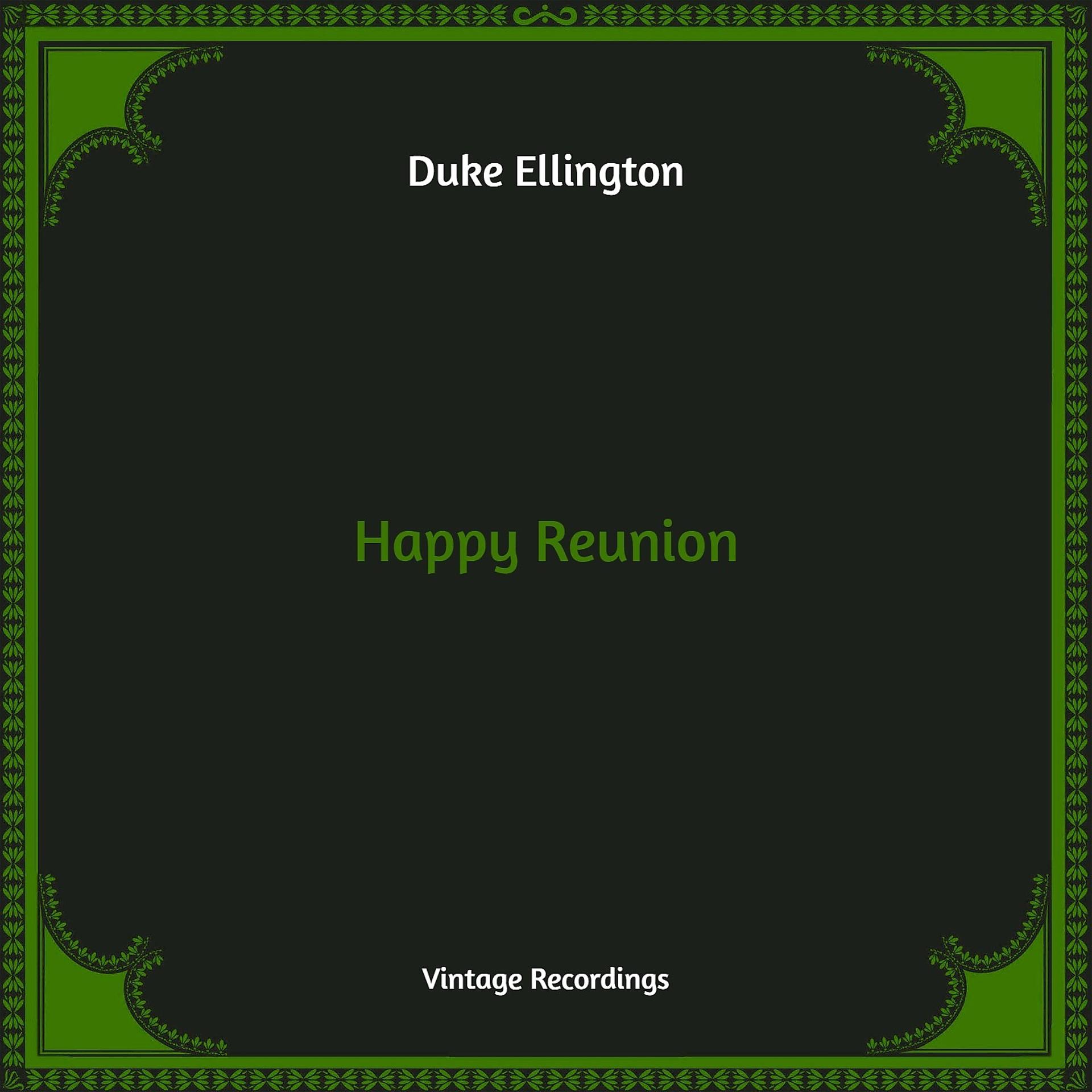 Постер альбома Happy Reunion