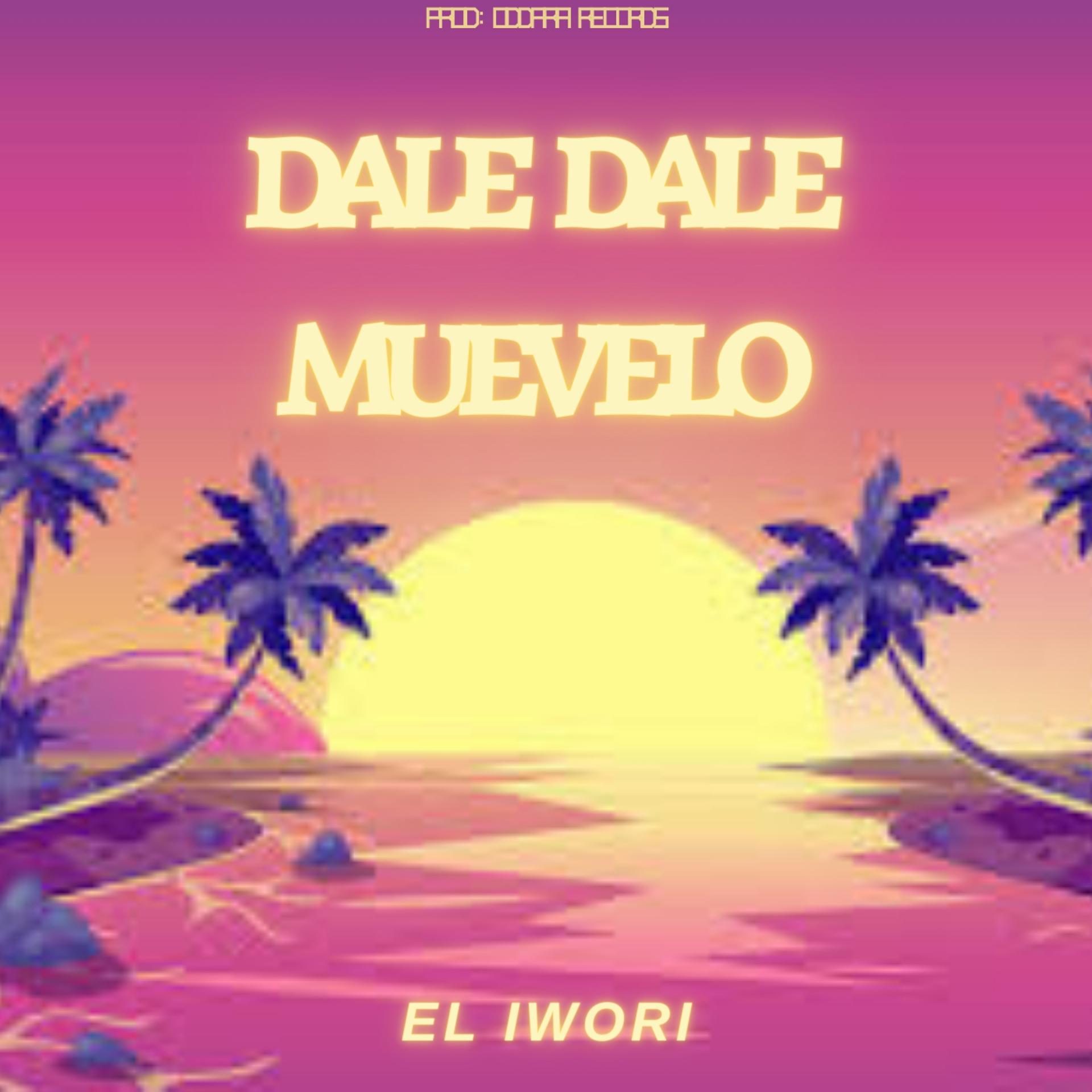 Постер альбома Dale Dale Muevelo