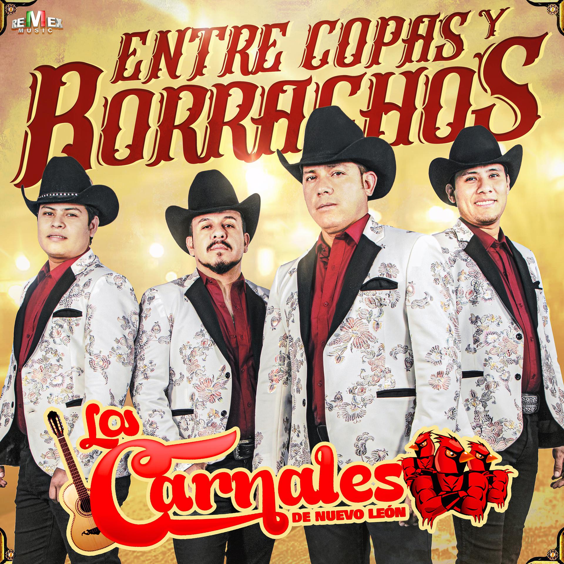 Постер альбома Entre Copas y Borrachos
