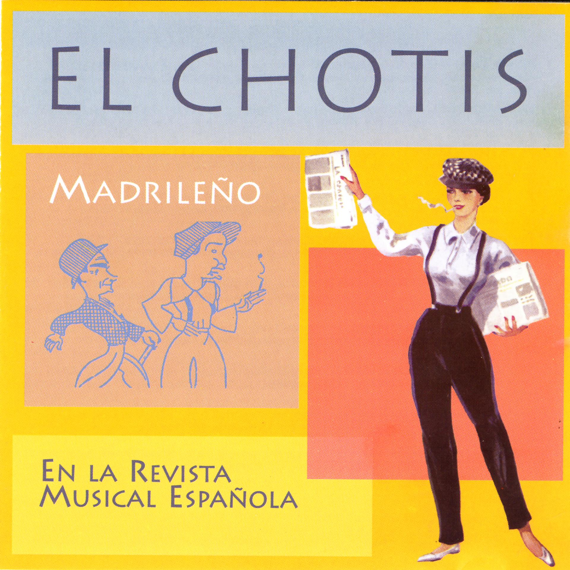 Постер альбома El Chotis Madrileño En La Revista Musical Española