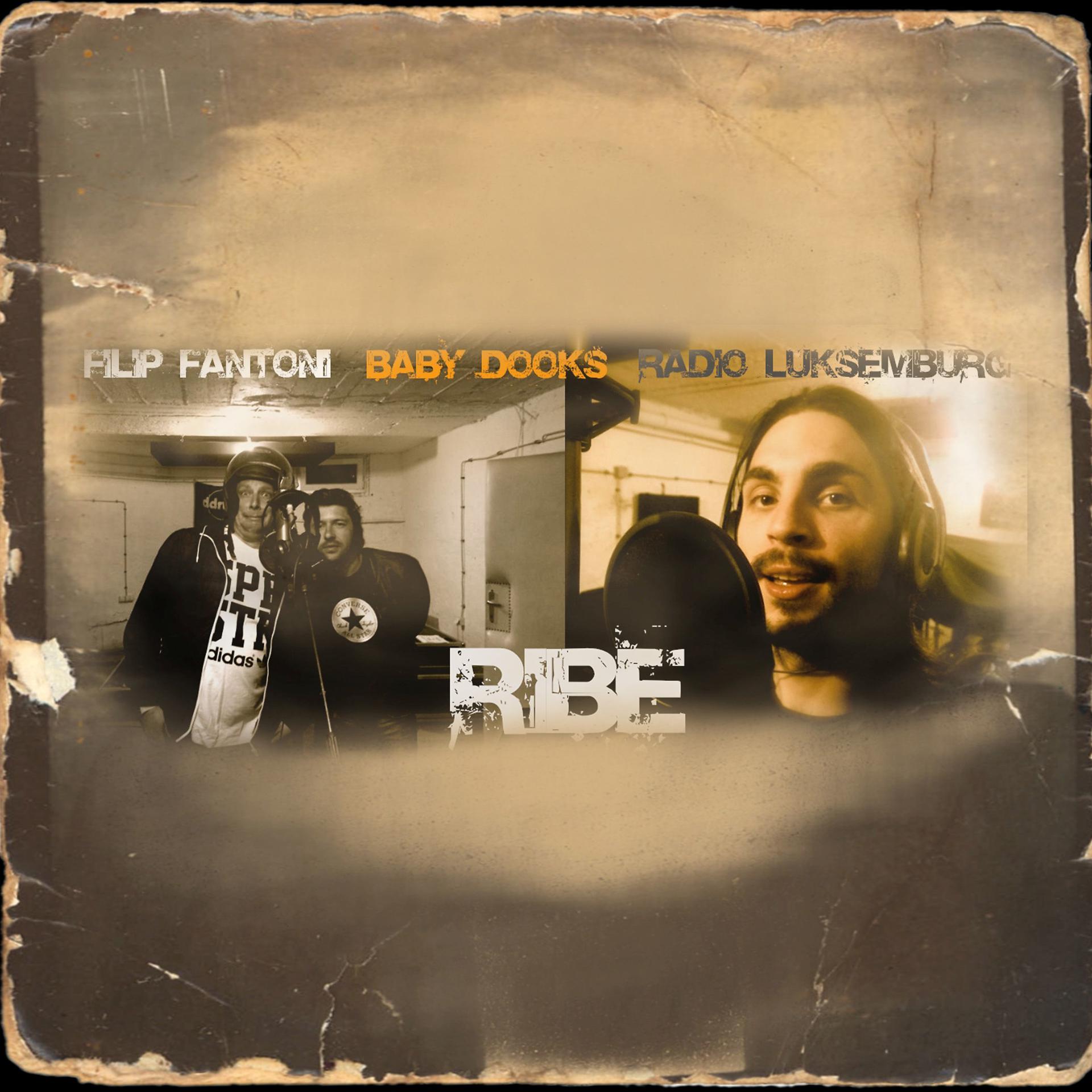 Постер альбома Ribe (feat. Baby Dooks & Radio Luksemburg)