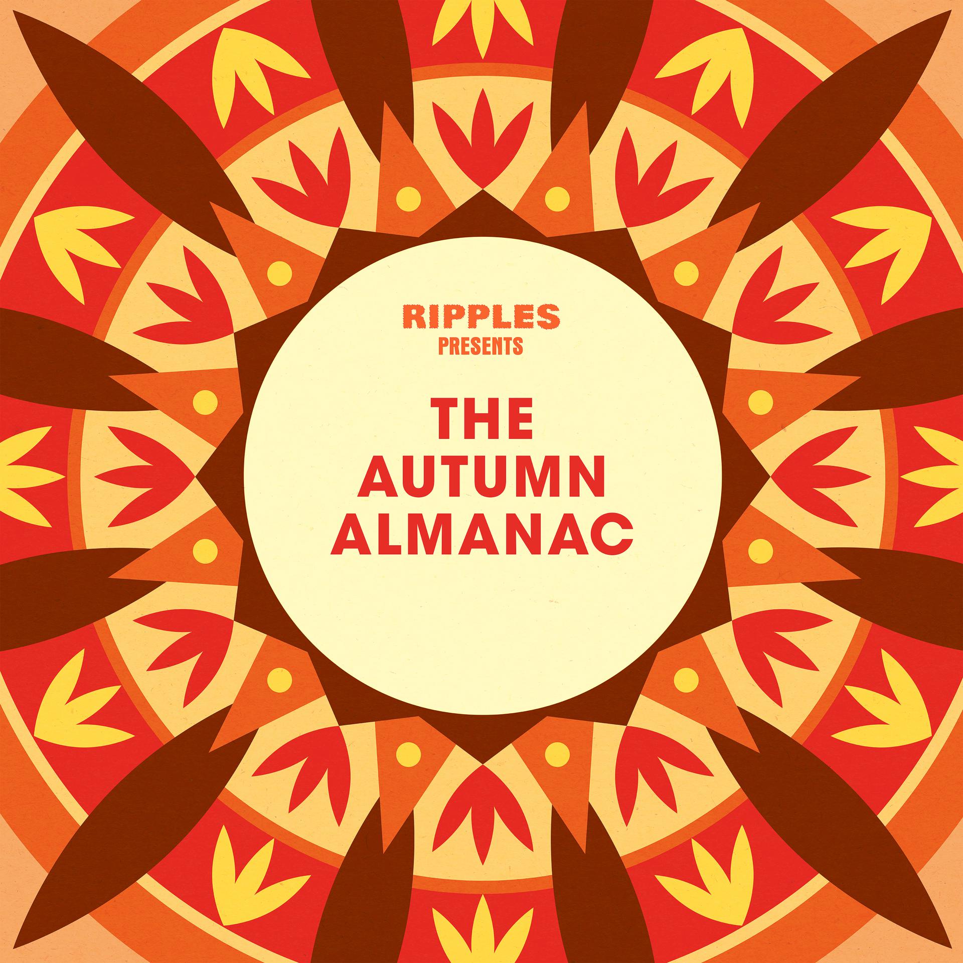 Постер альбома Ripples Presents: The Autumn Almanac