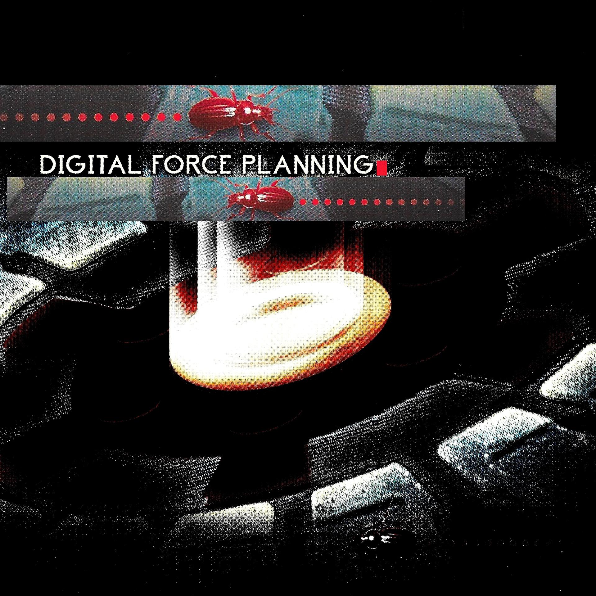 Постер альбома Digital Force Planning