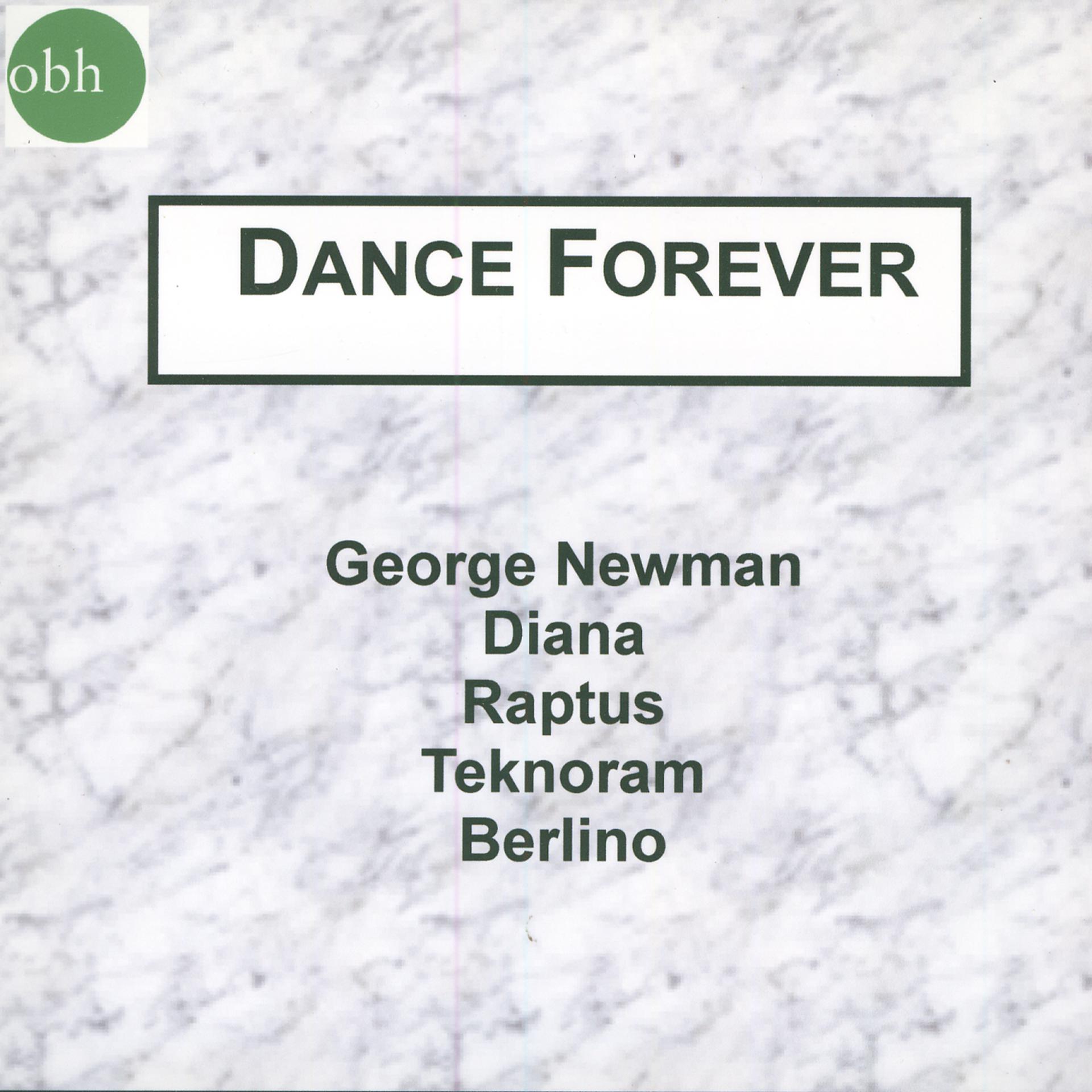 Постер альбома Dance Forever