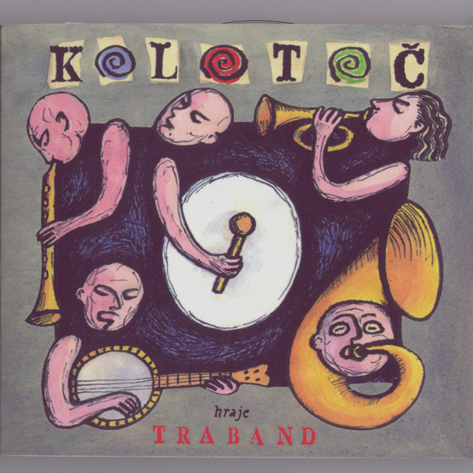 Постер альбома Kolotoc / A Carousel