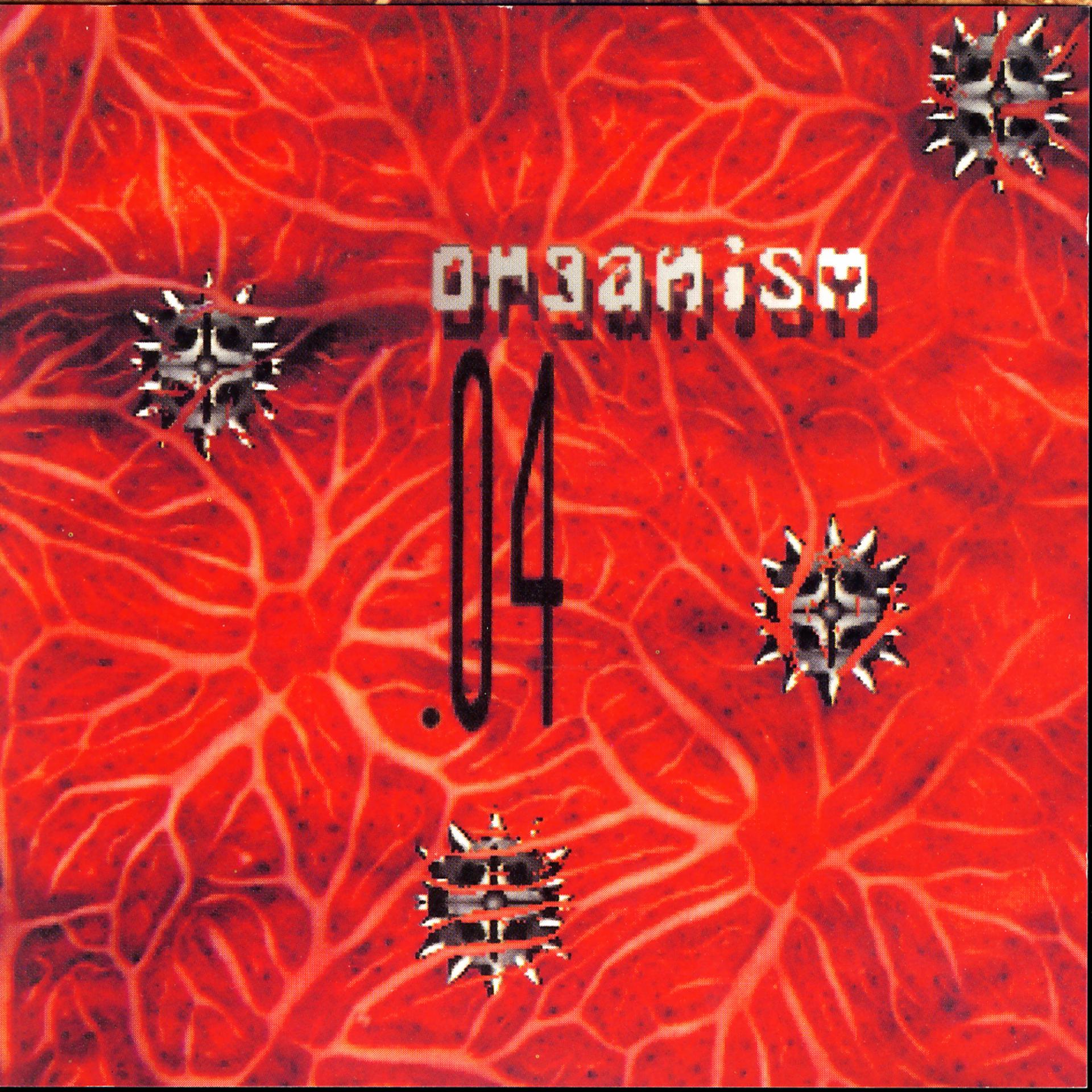 Постер альбома Organism .04