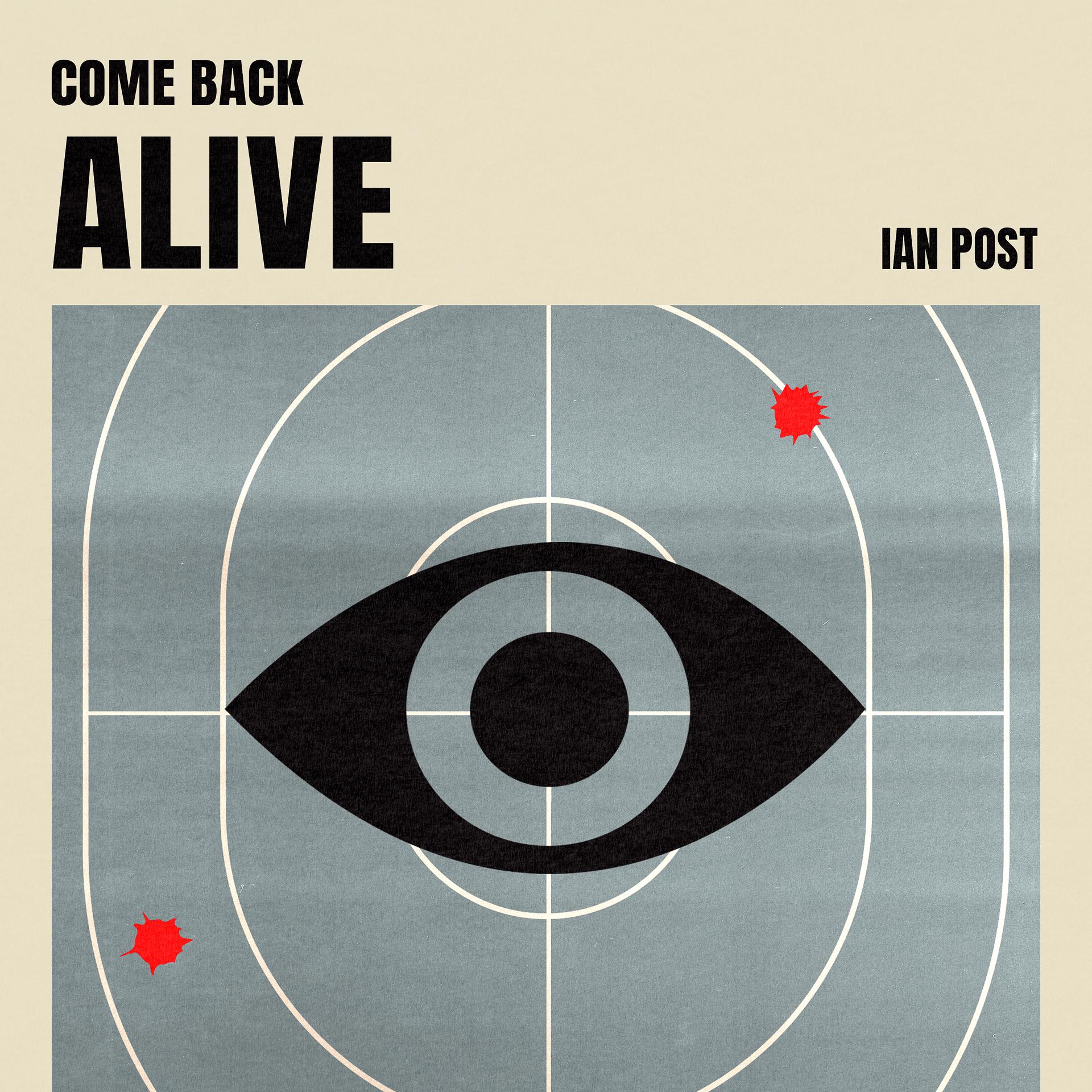 Постер альбома Come Back Alive