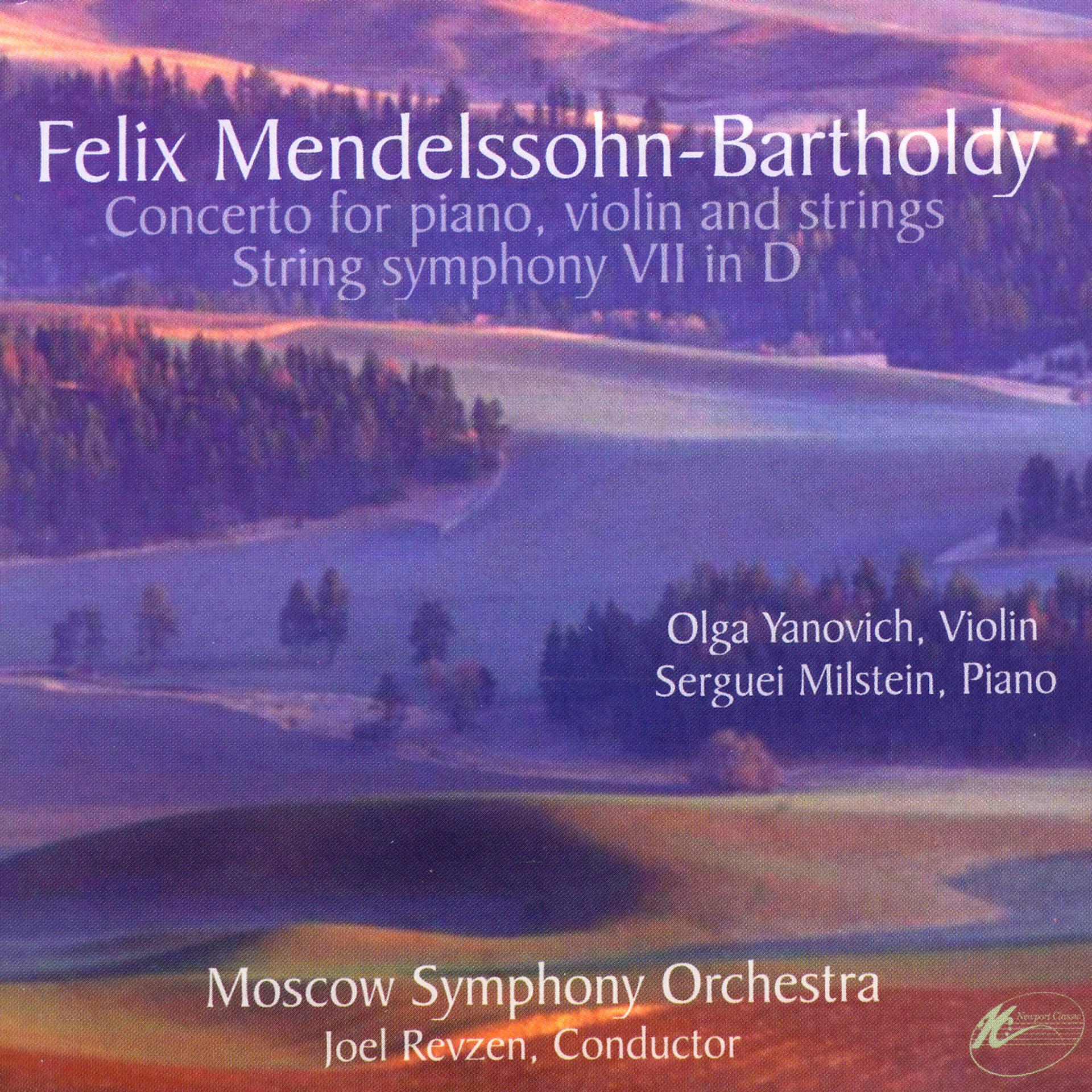 Постер альбома Felix Mendelssohn-Bartholdy: Concerto For Piano Violin & Strings / String Symphony VII In D