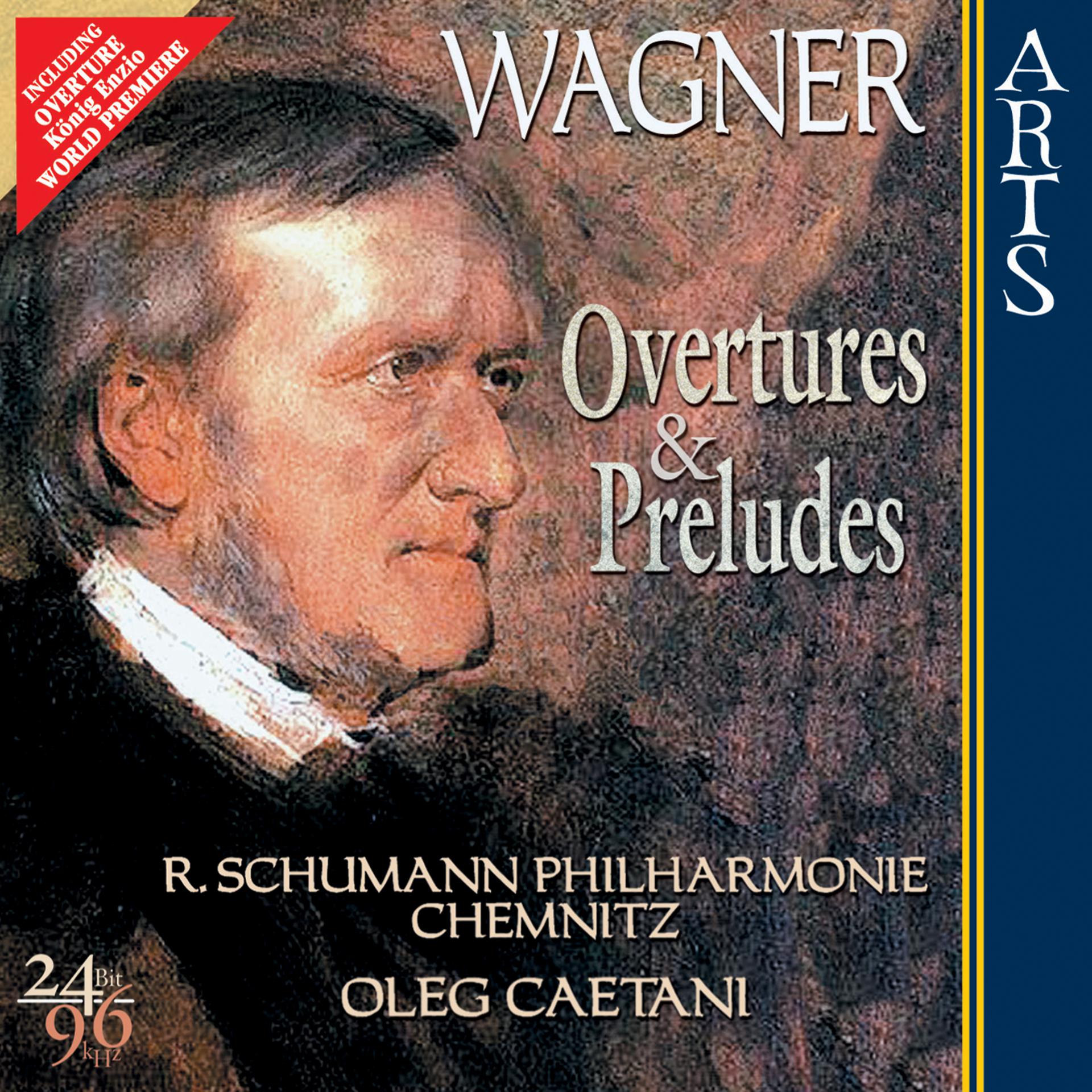 Постер альбома Wagner: Ouvertures & Preludes
