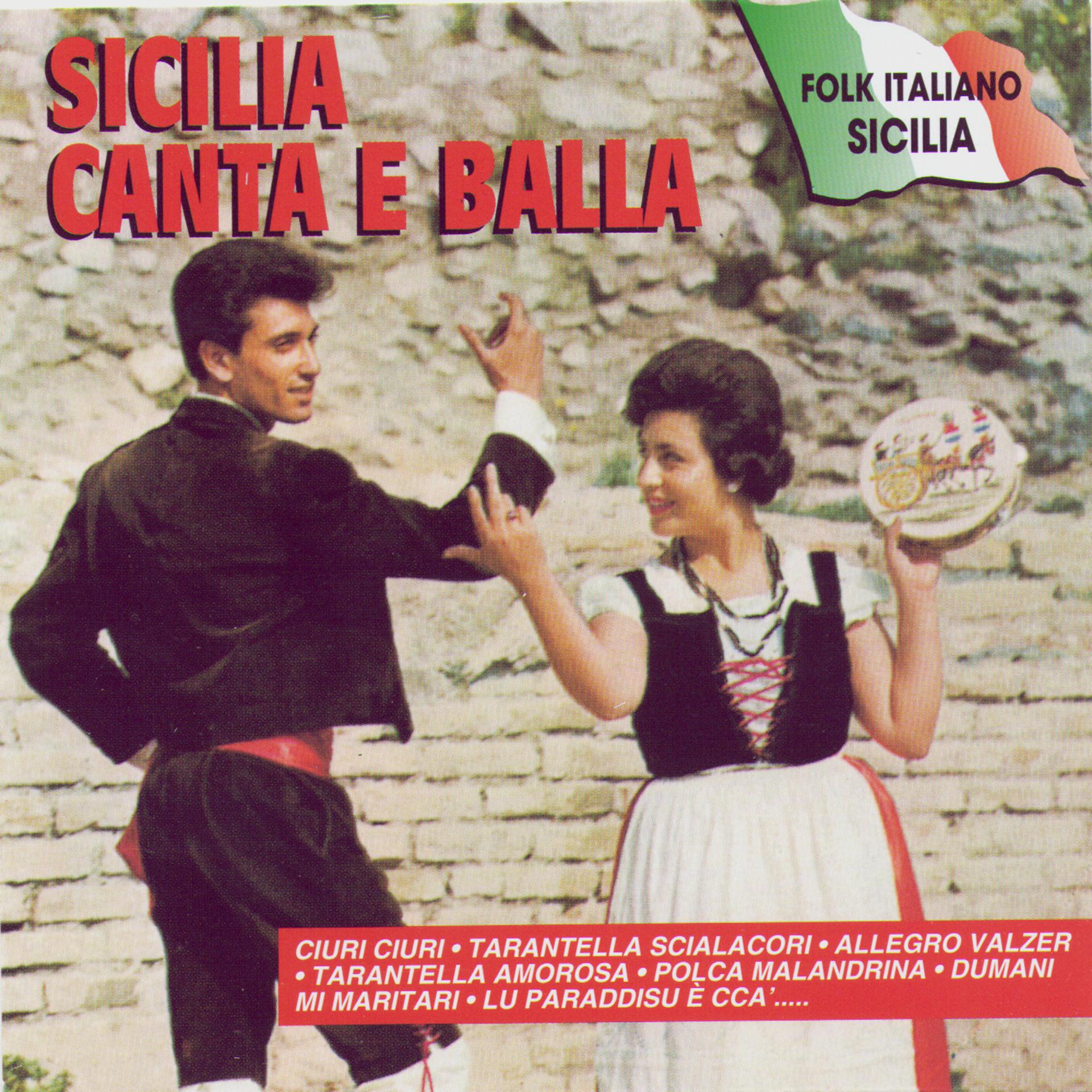 Постер альбома Sicilia Canta E Balla