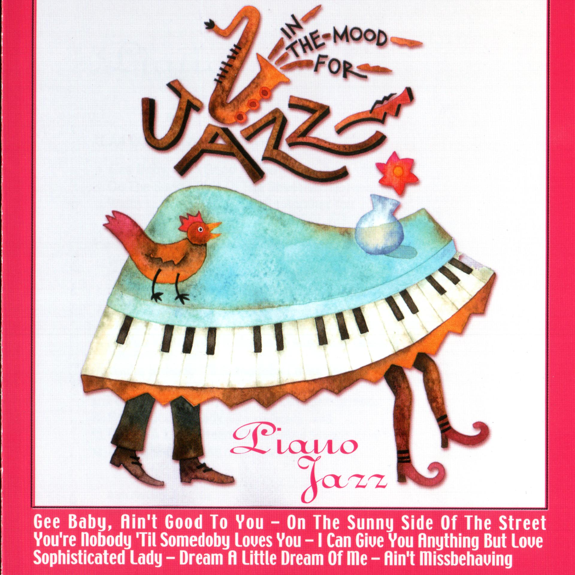 Постер альбома In The Mood For Jazz: Piano Jazz