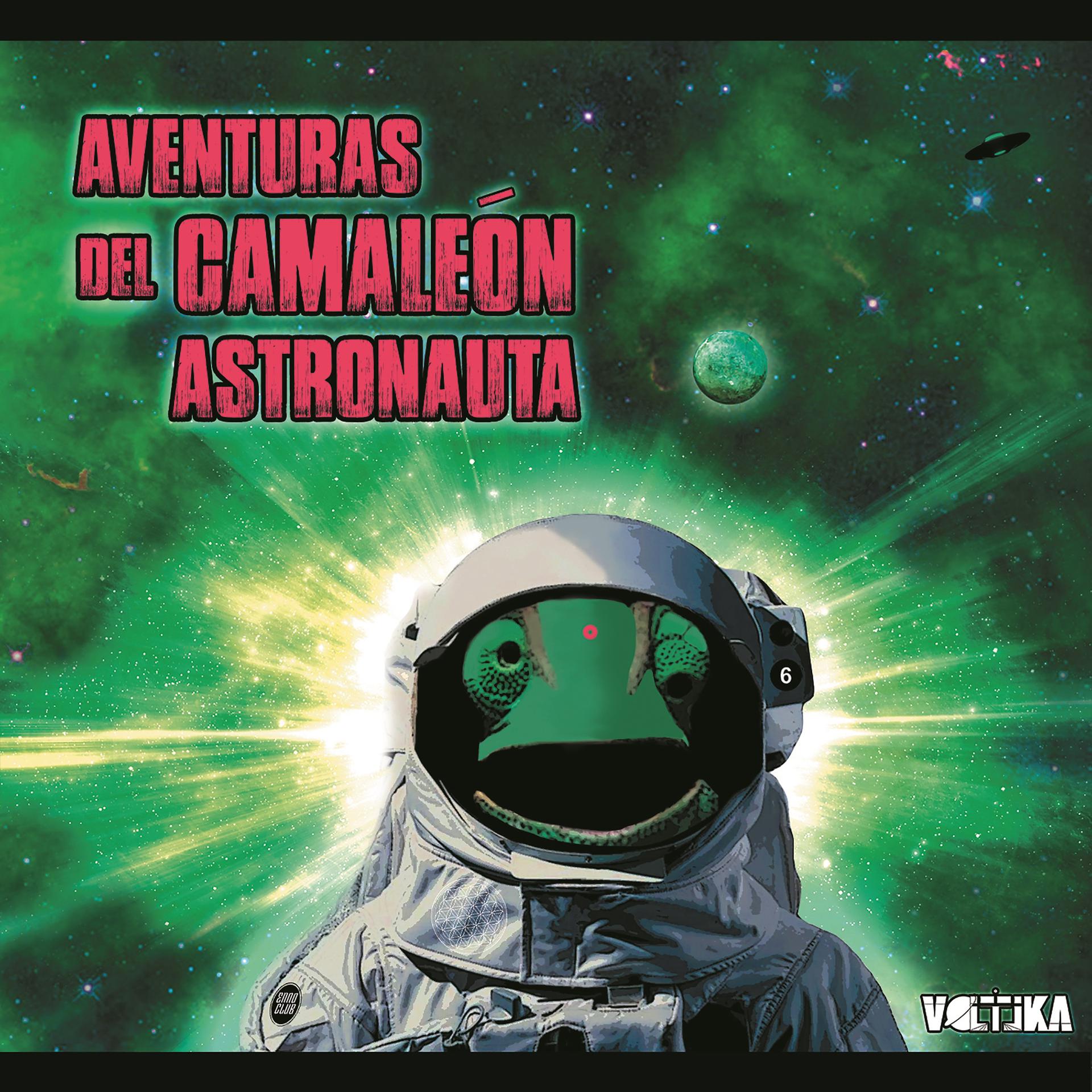 Постер альбома Aventuras del Camaleón Astronauta